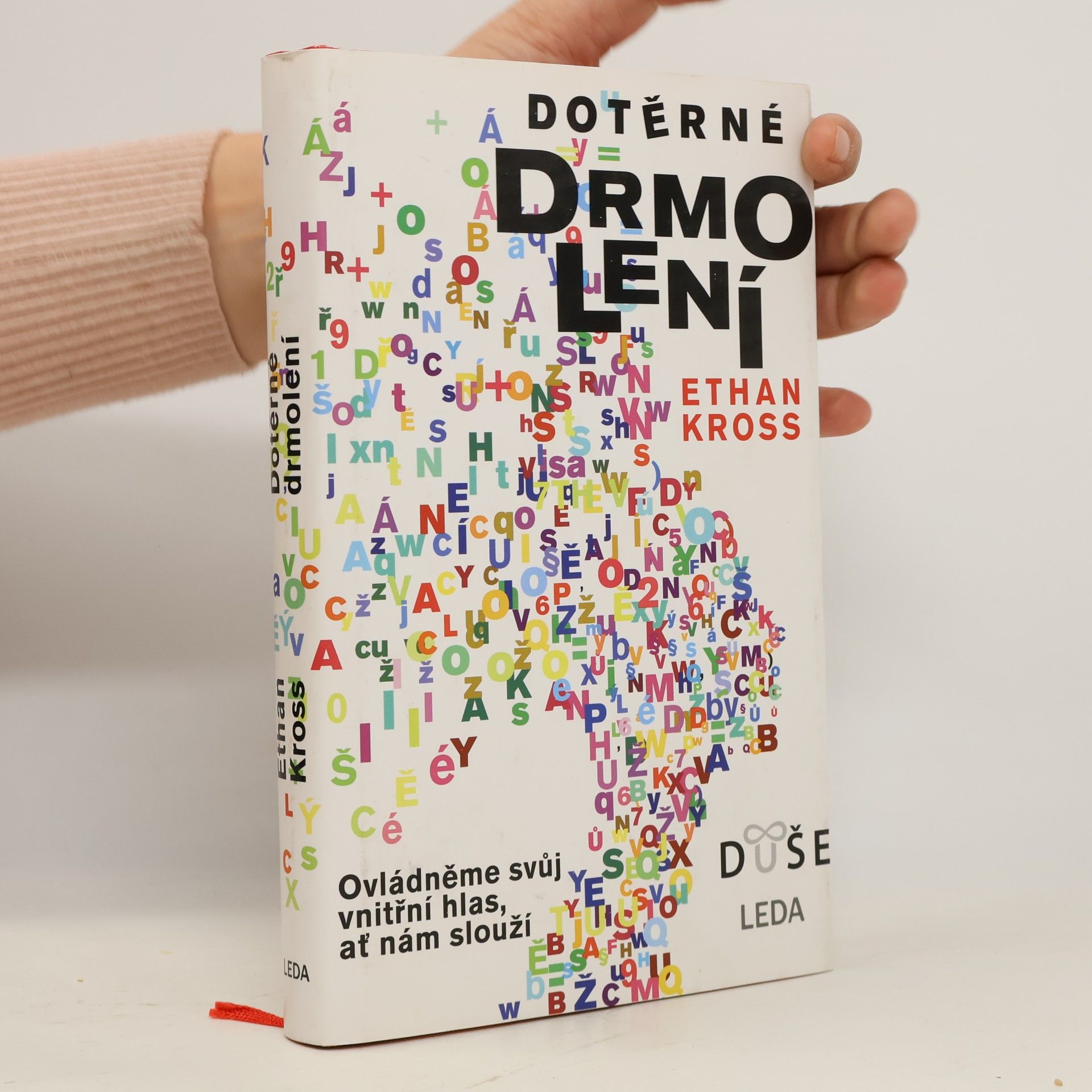 Dotěrné drmolení : ovládněme svůj vnitřní hlas, ať nám slouží