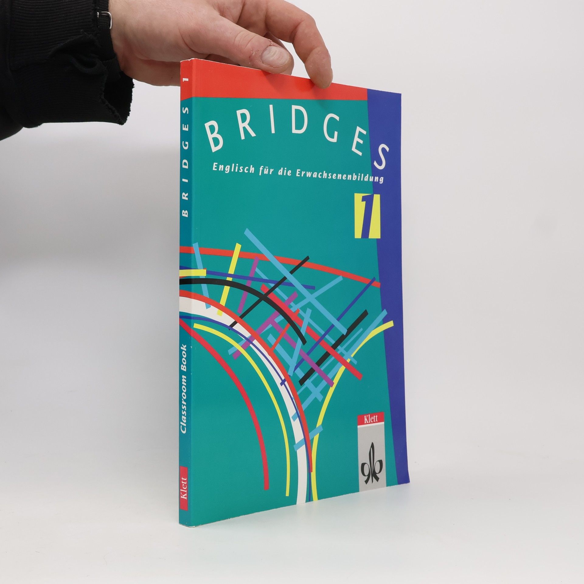 Autorenkollektiv Bridges 1: Classroom Book (Englisch für die Erwachsenenbildung)