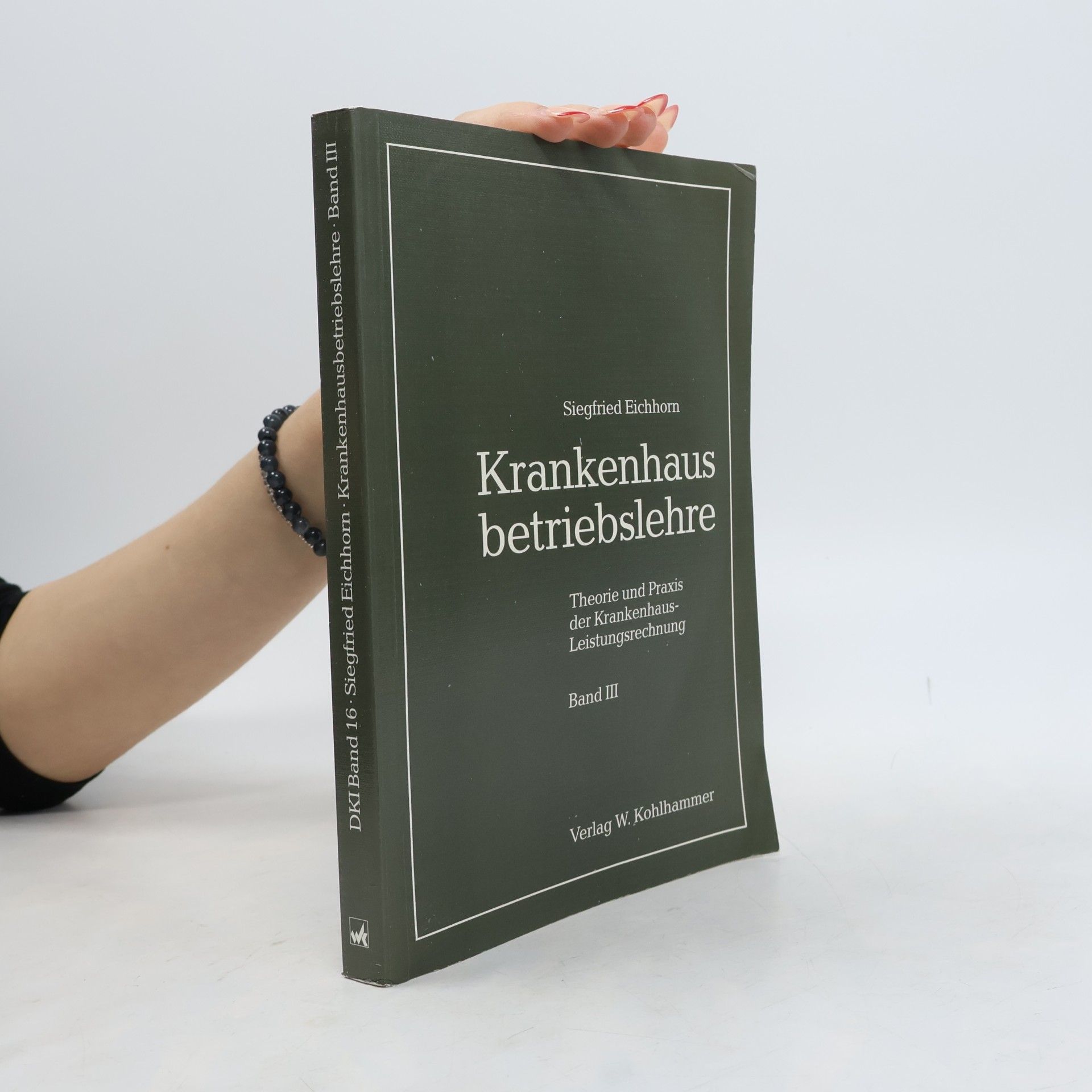 Siegfried Eichhorn Krankenhausbetriebslehre