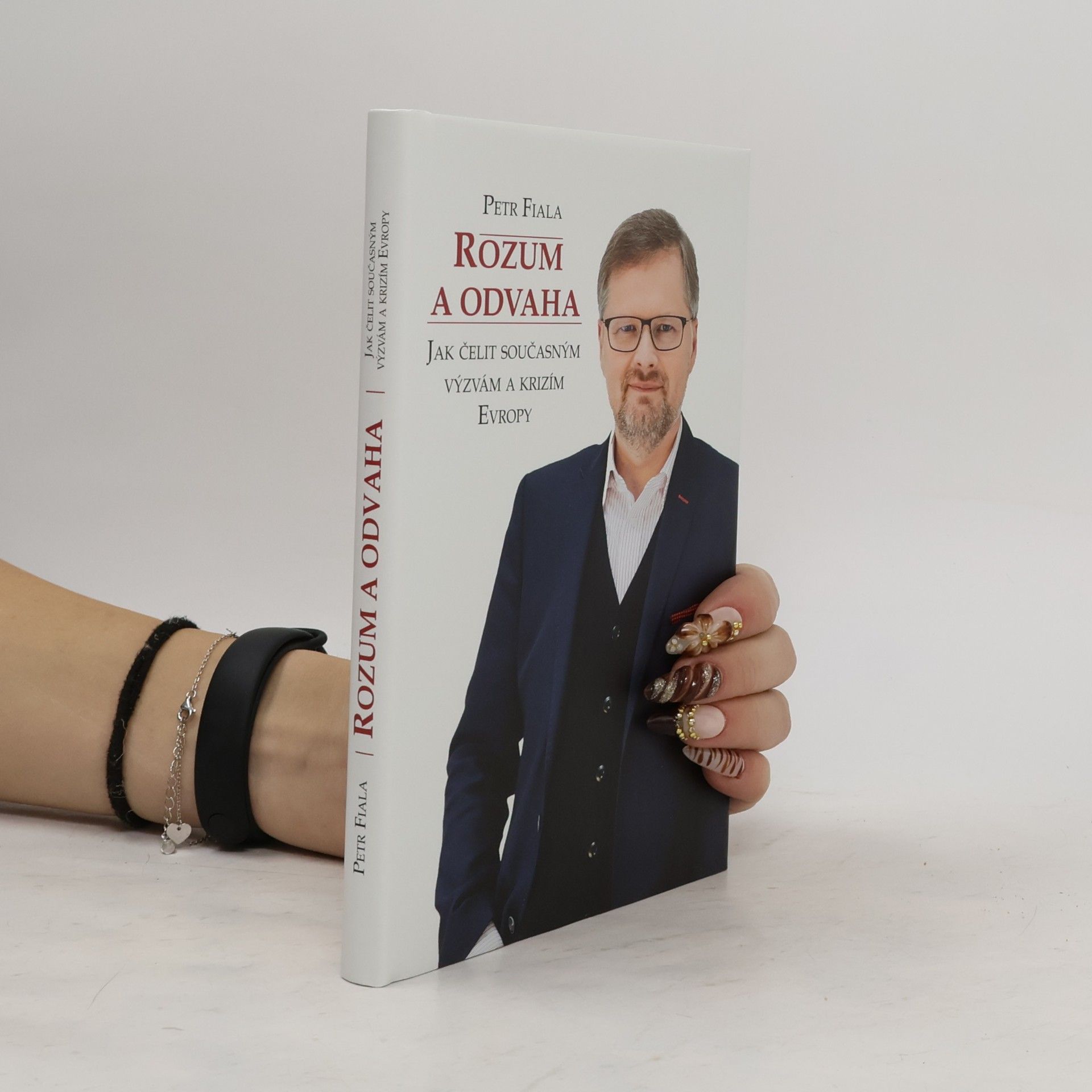 Rozum a odvaha. Jak čelit současným výzvám a krizím Evropy