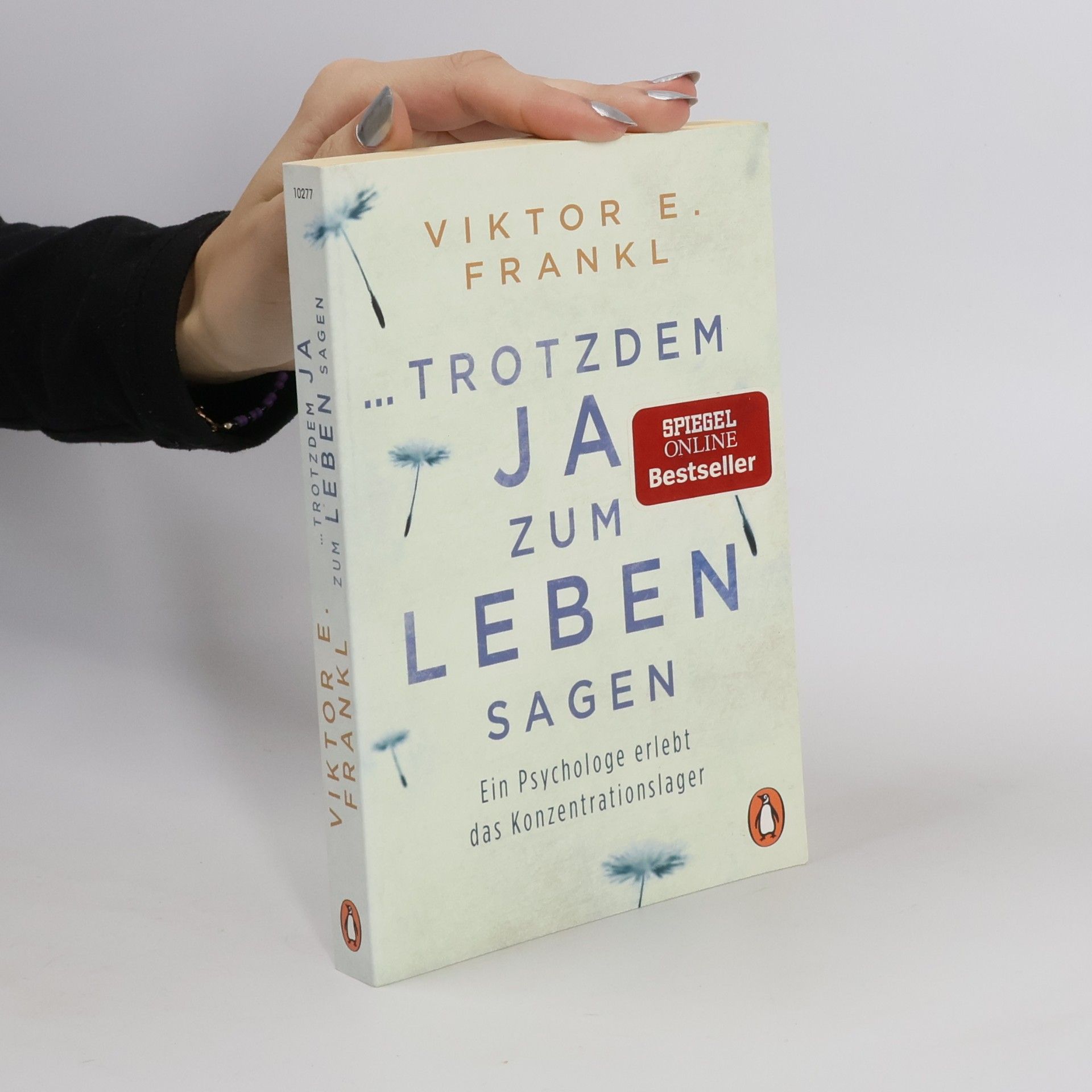 ... trotzdem Ja zum Leben sagen