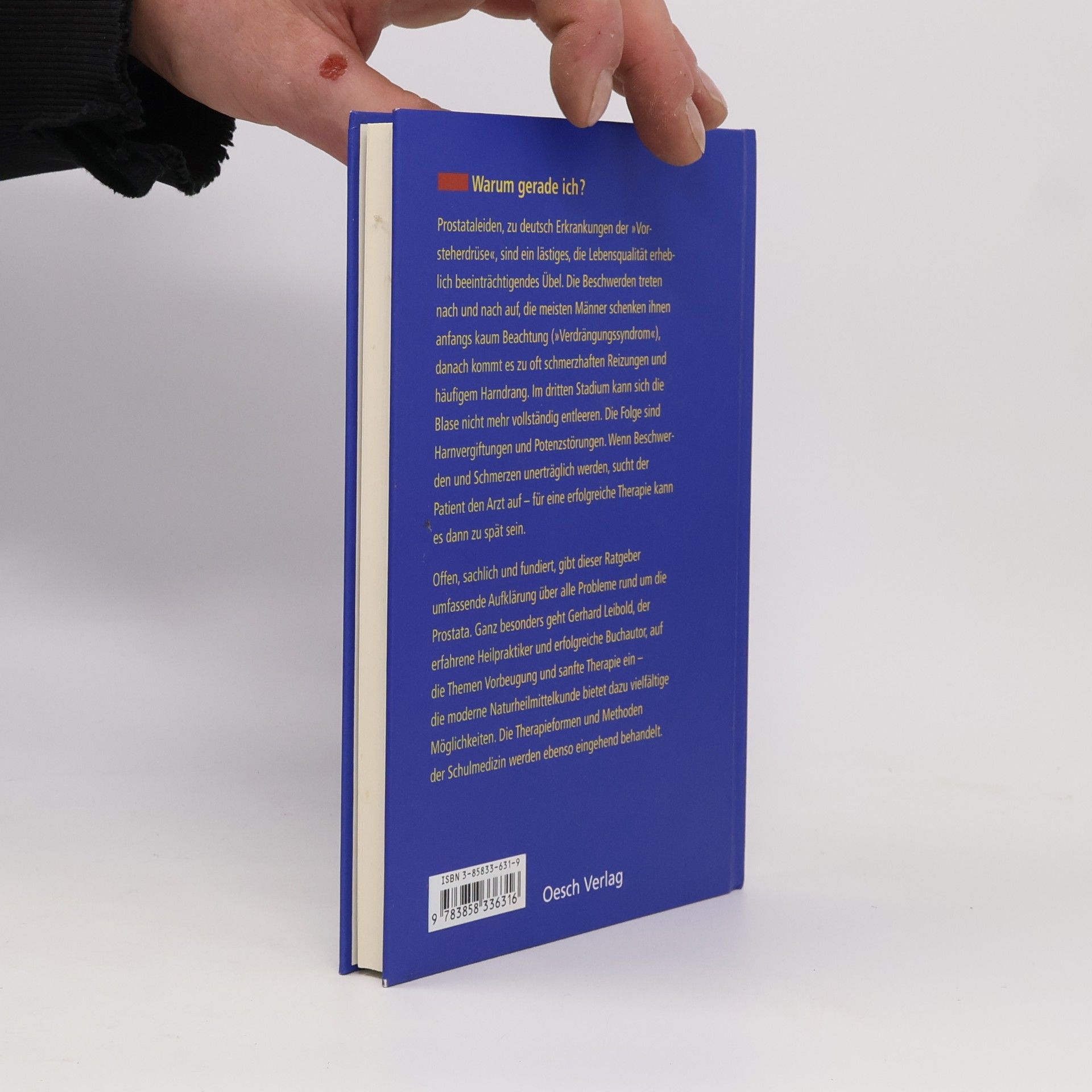 Gerhard Leibold Erkrankungen der Prostata: das Leiden des Mannes