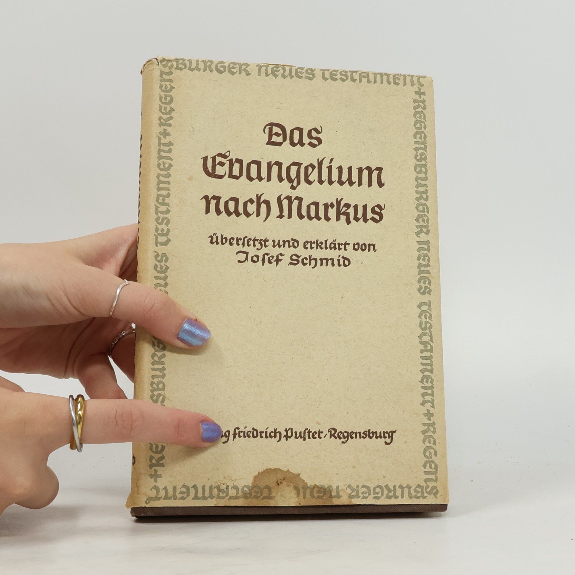 Josef Schmid Das Evangelium nach Markus