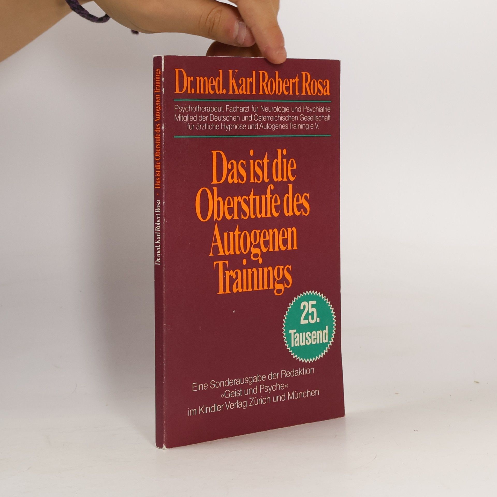 Das ist die Oberstufe des autogenen Trainings