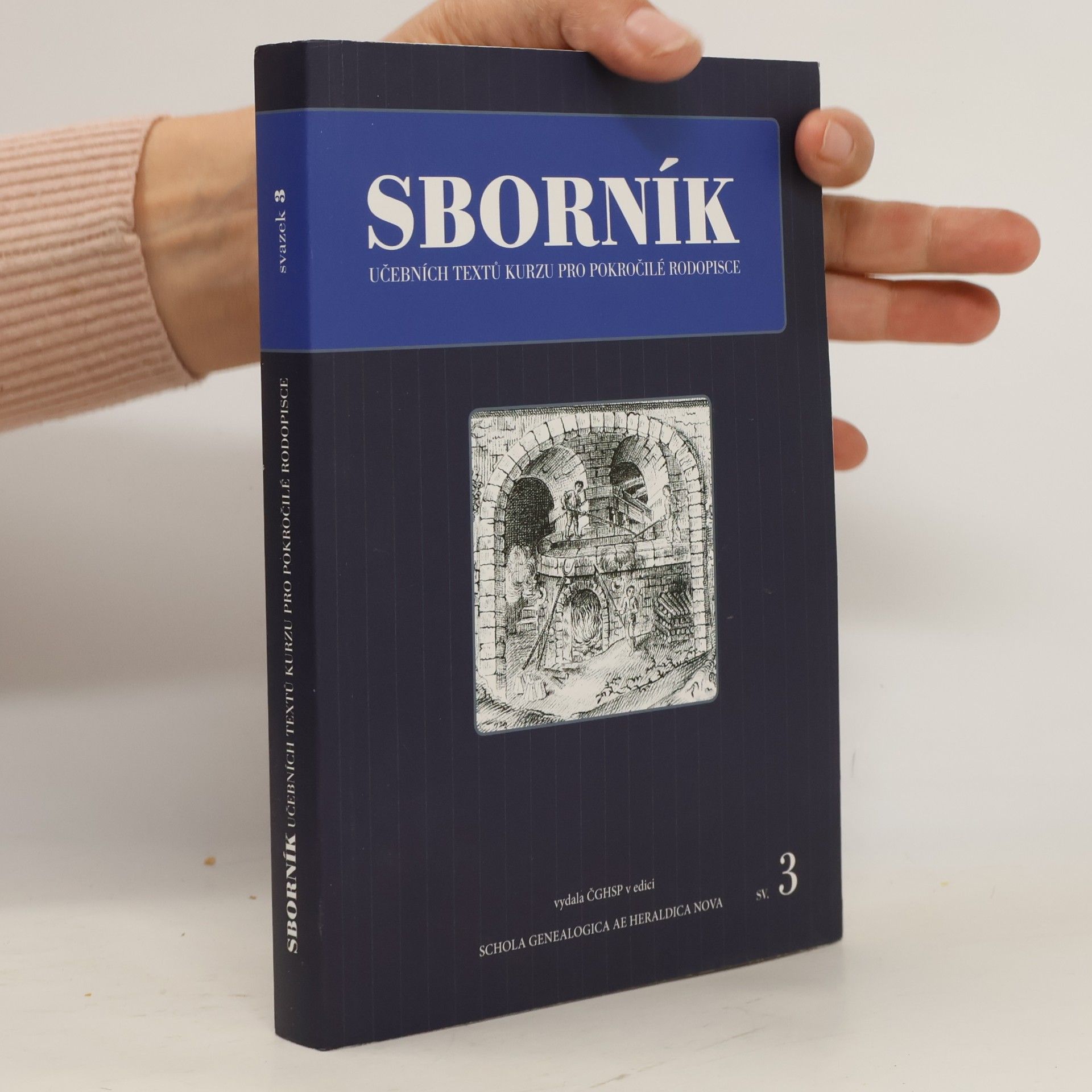 Sborník učebních textů kurzu pro pokročilé rodopisce