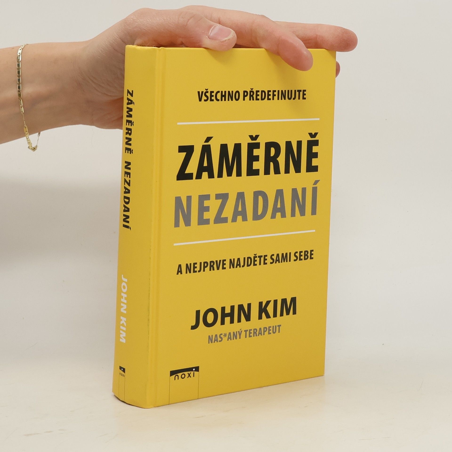 John Kim Záměrně nezadaní : všechno předefinujte a nejprve najděte sami sebe