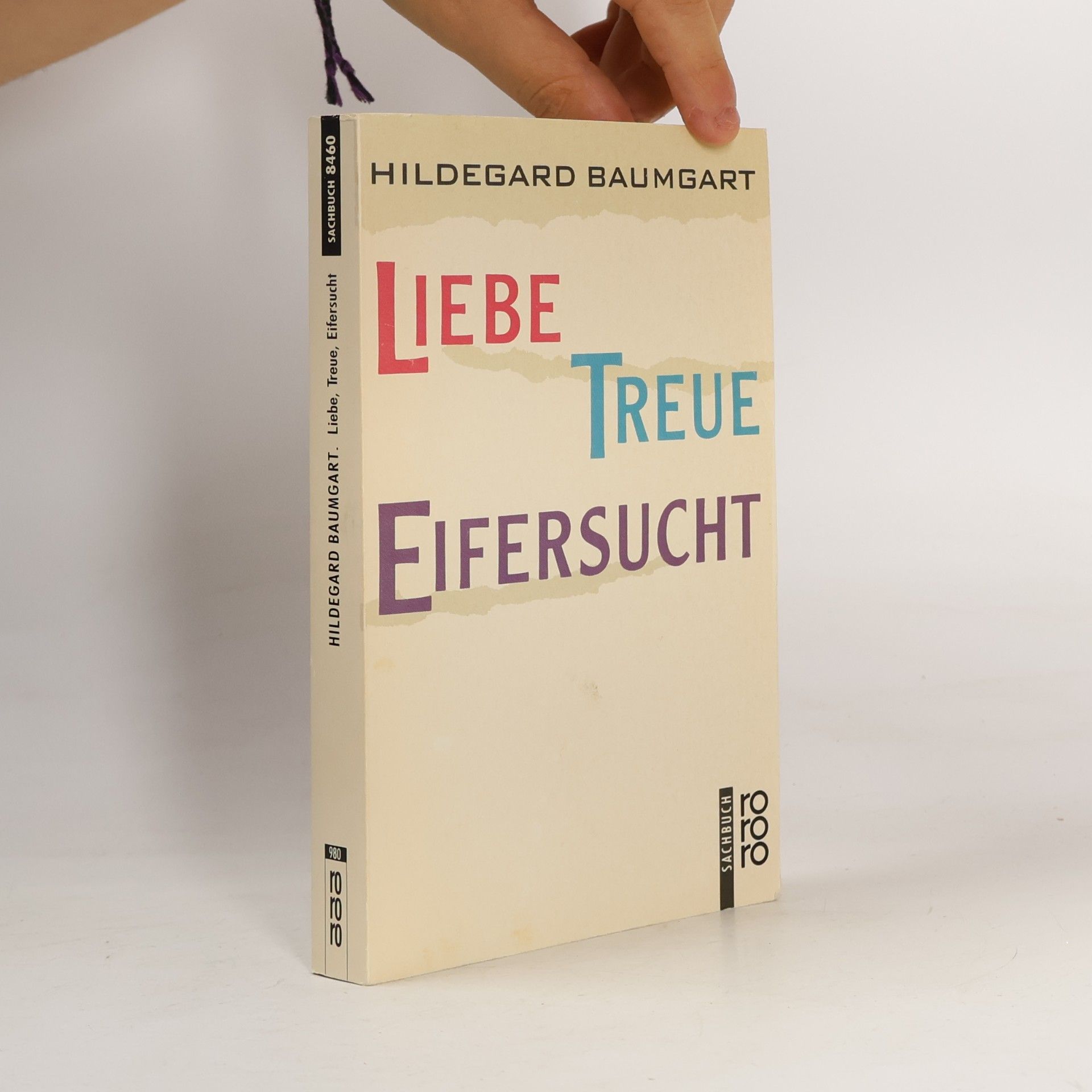 Liebe, Treue, Eifersucht