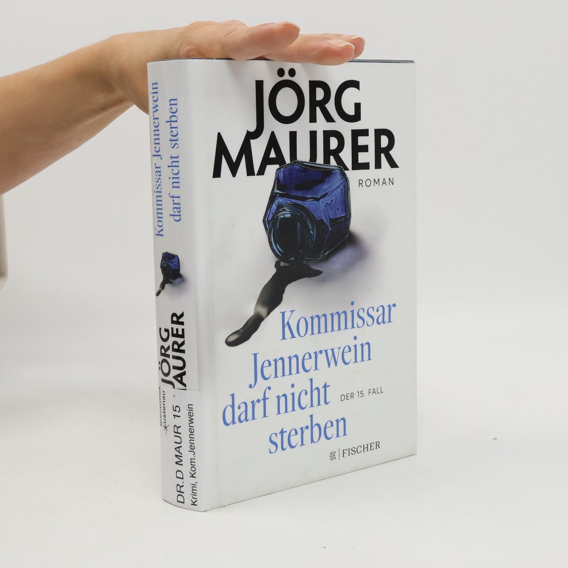 Jörg Maurer Kommissar Jennerwein darf nicht sterben