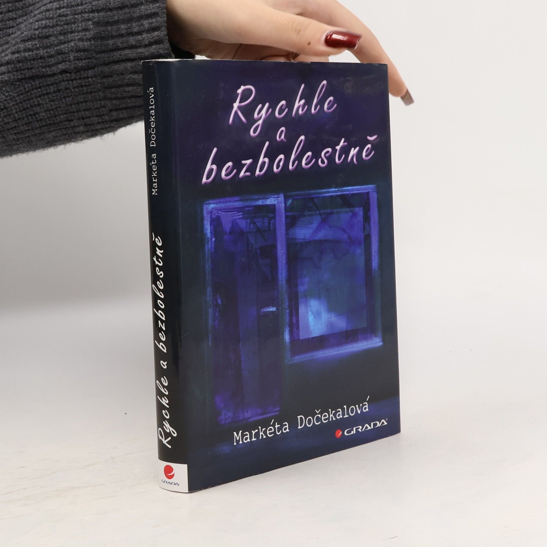 Rychle a bezbolestně