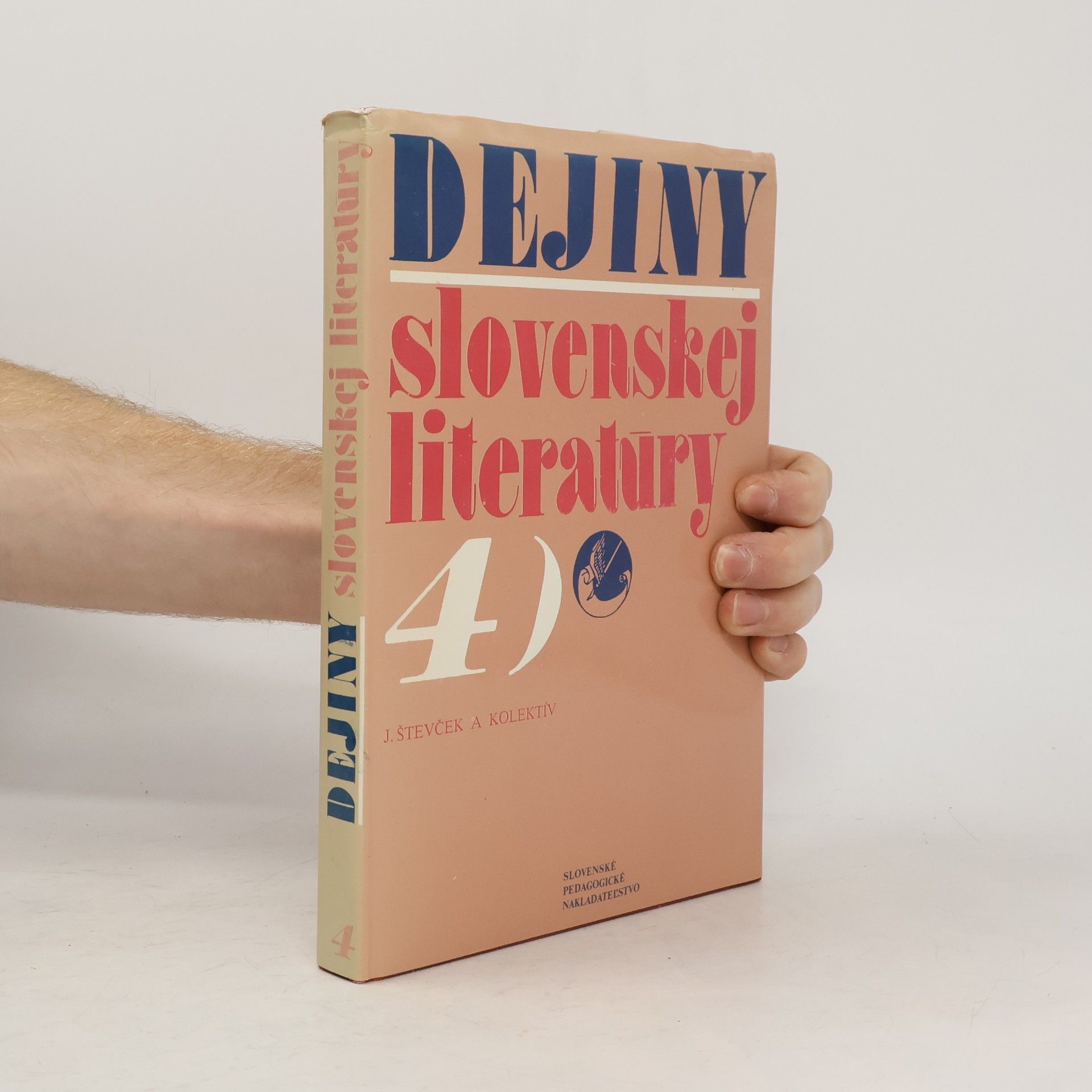 Collectif d'auteurs Dejiny slovenskej literatúry 4