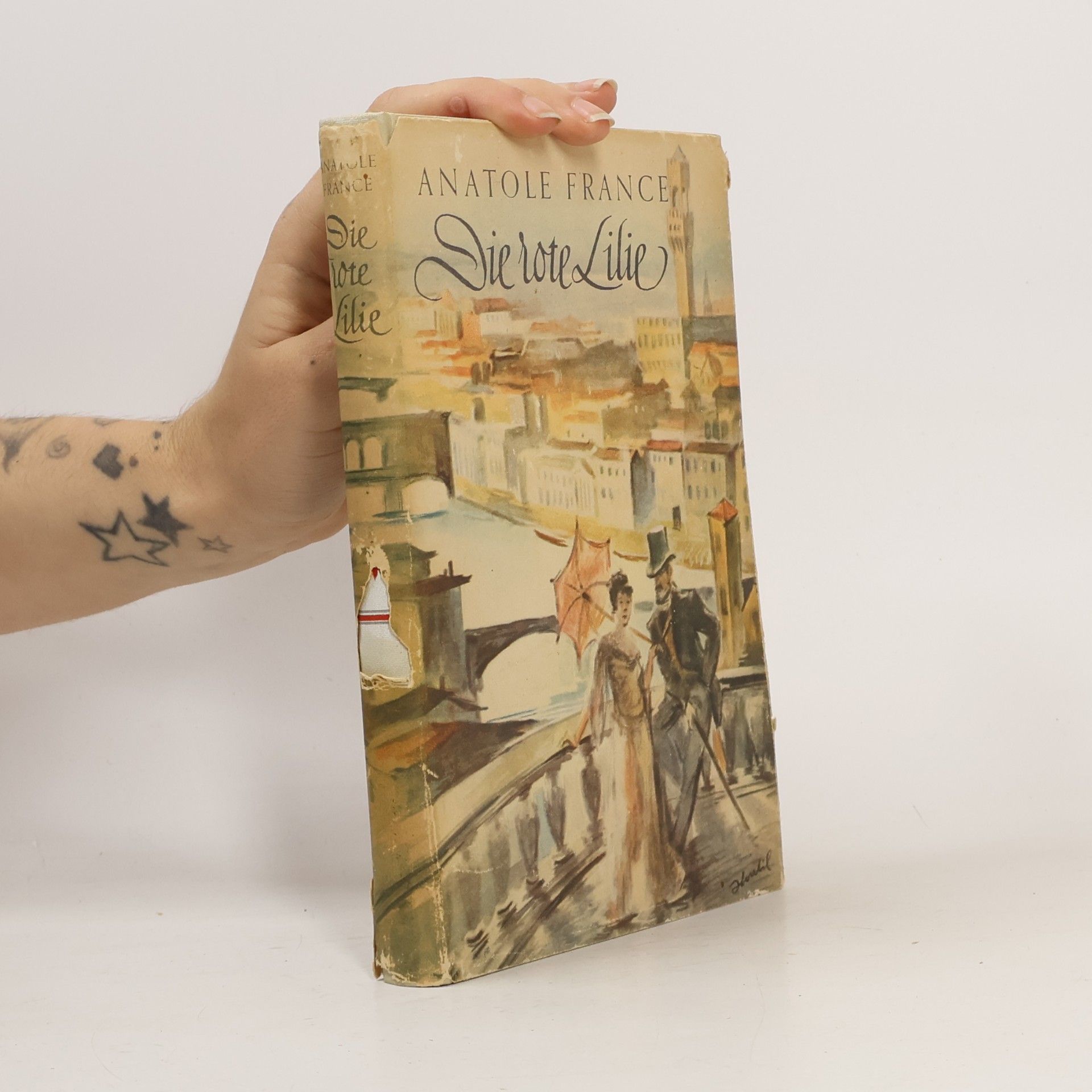 Anatole France Die rote Lilie