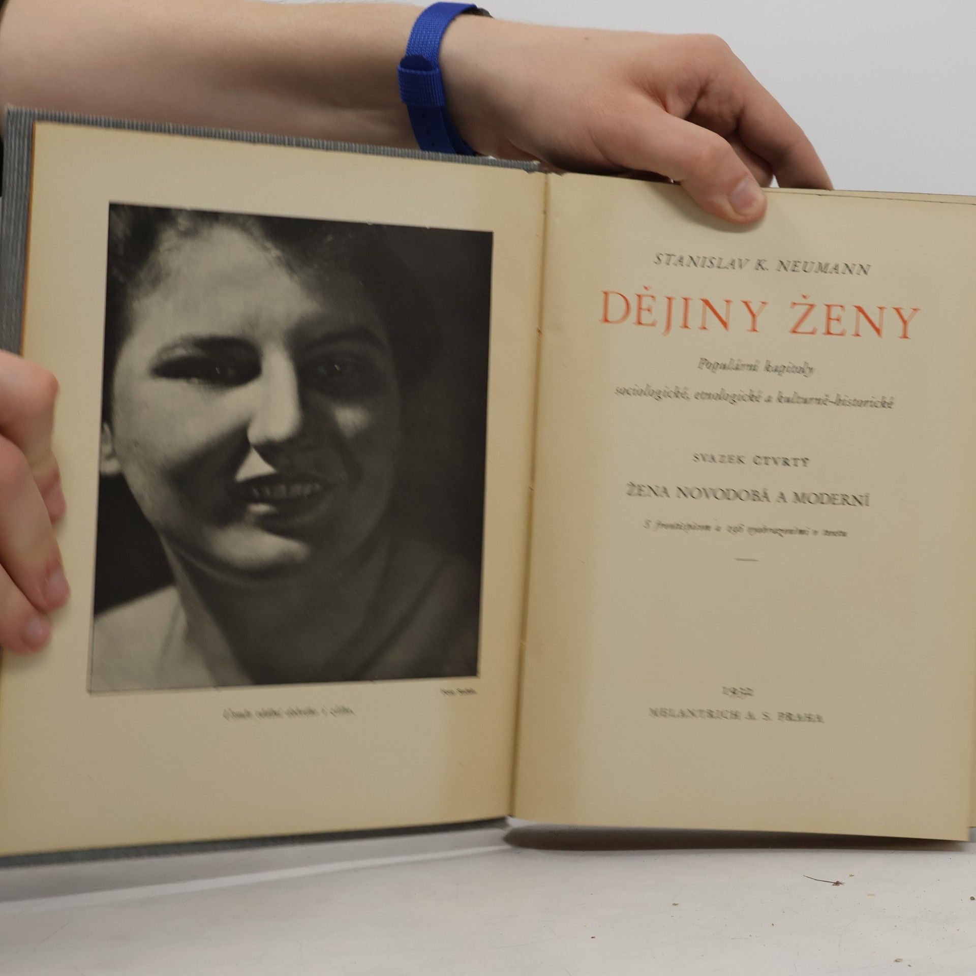 Stanislav K. Neumann Dějiny ženy. Svazek čtvrtý