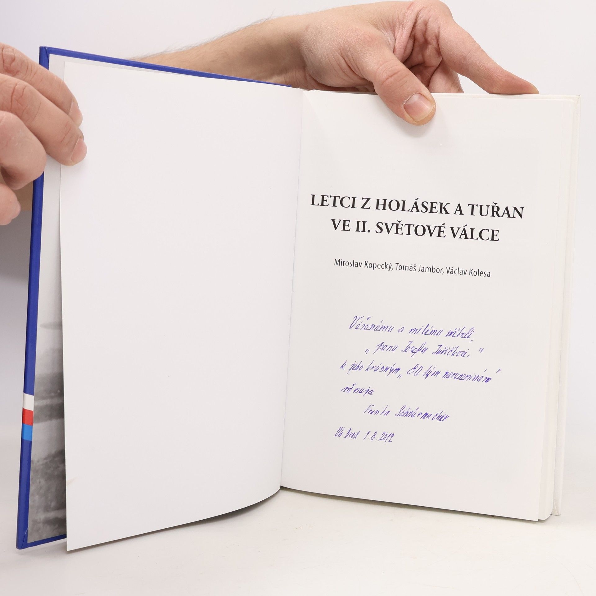 Miloslav Kopecký Letci z Holásek a Tuřan ve II. Světové Válce