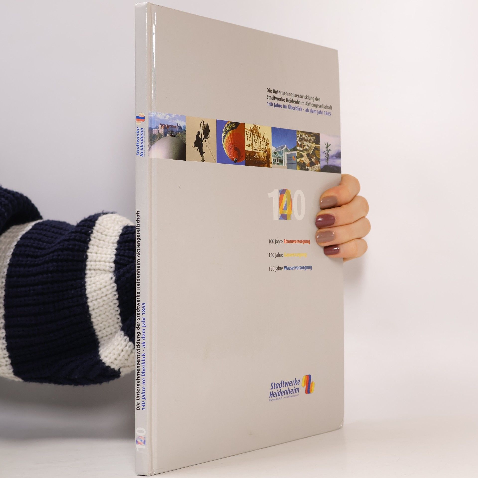 Various authors Die Unternehmensentwicklung der Stadtwerke Heidenheim Aktiengesellschaft