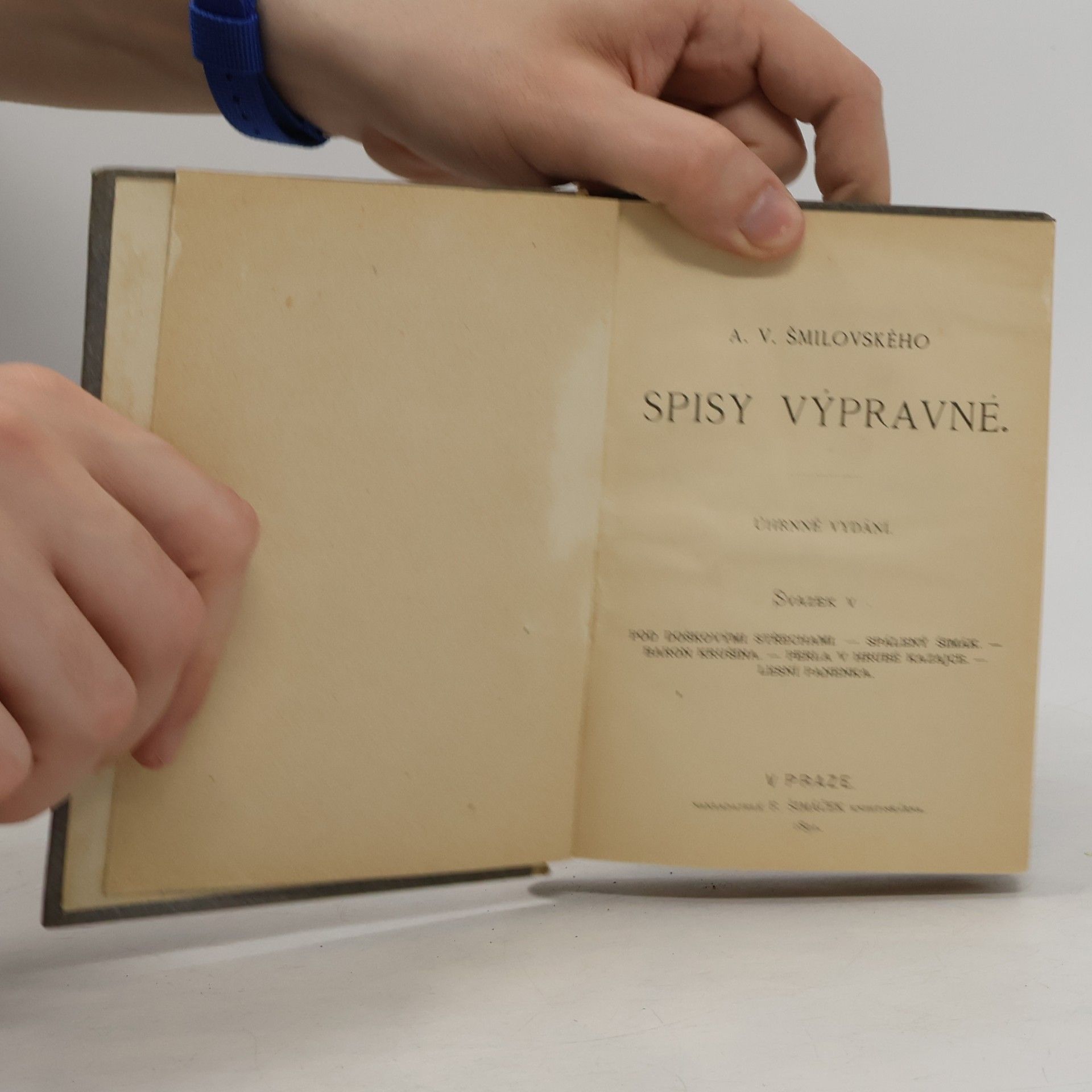 Alois Vojtěch Šmilovský Spisy výpravné. Svazek V.