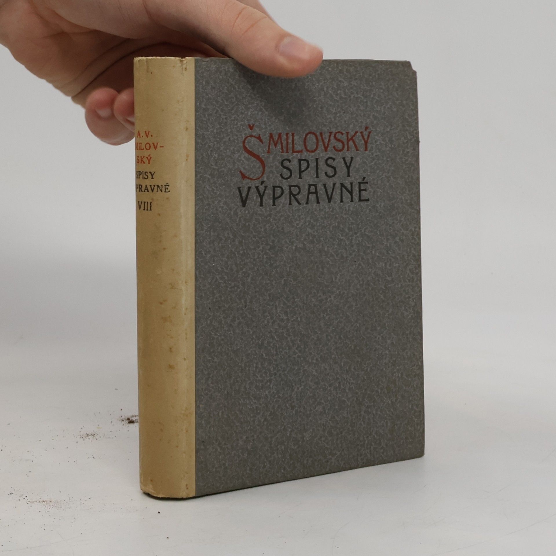 Spisy výpravné. Svazek VIII.