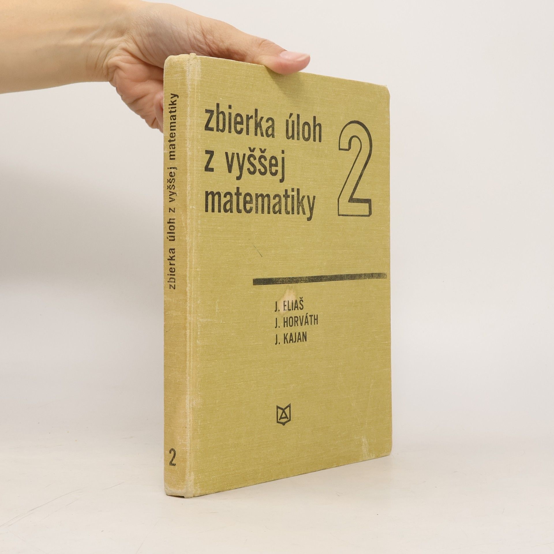 Zbierka úloh z vyššej matematiky 2
