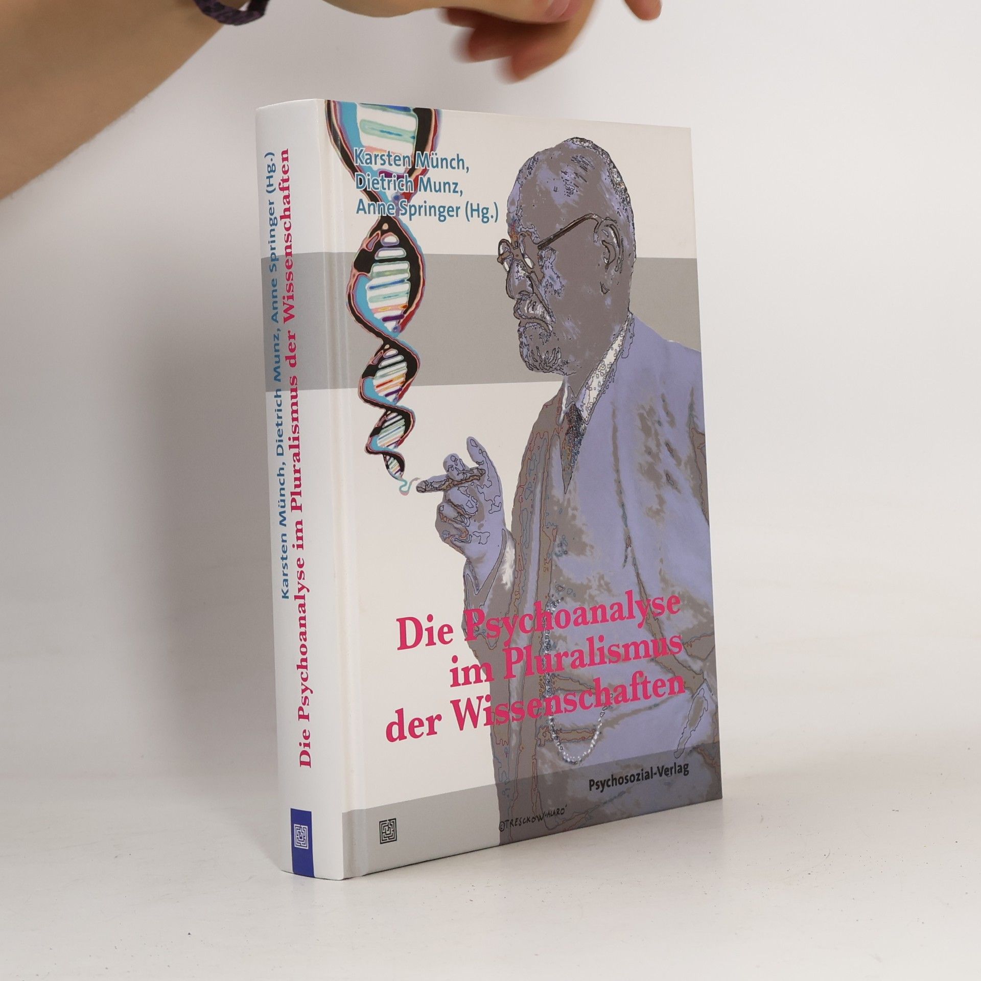 Die Psychoanalyse im Pluralismus der Wissenschaften