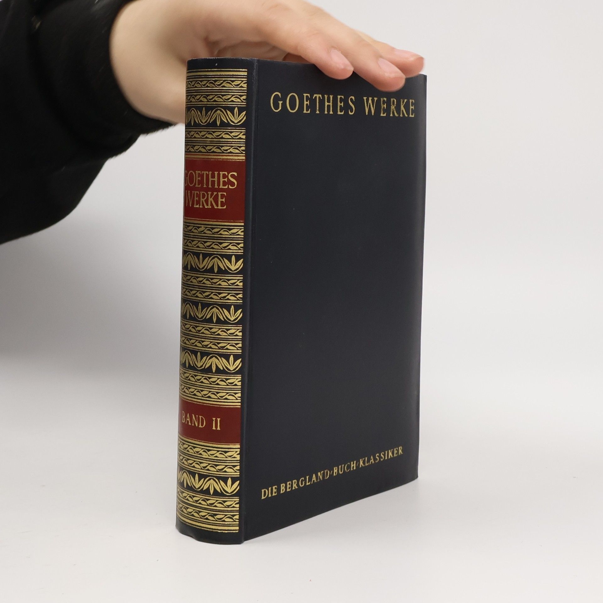 Johann Wolfgang von Goethe Goethes Werke II
