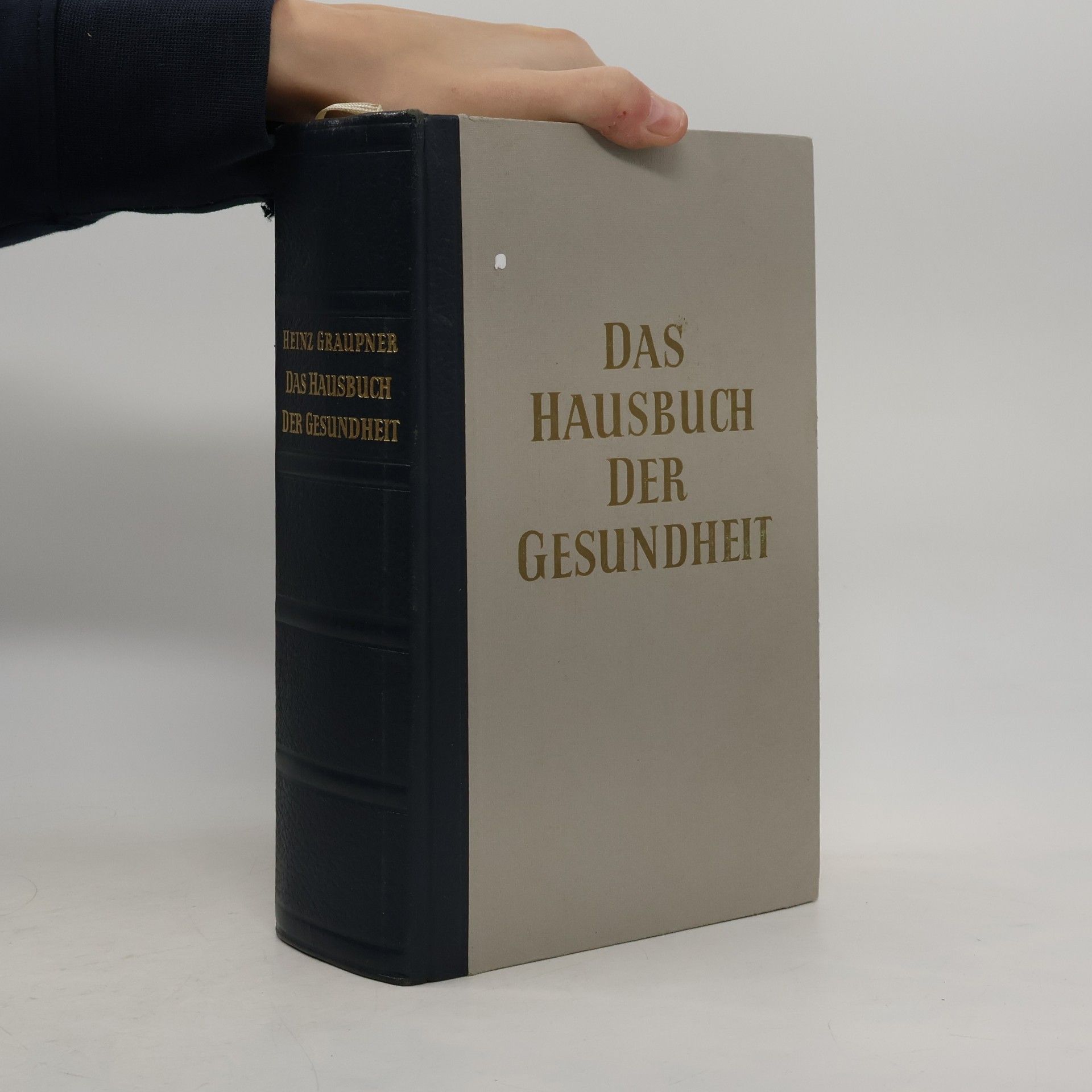 Heinz Graupner Das Hausbuch der Gesundheit