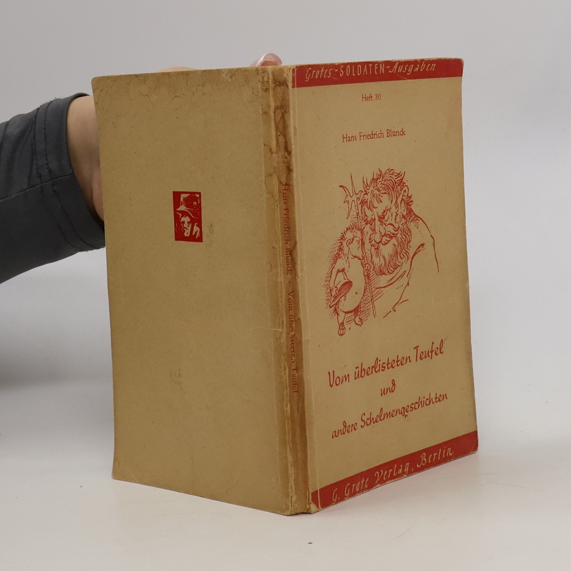 Hans Friedrich Blunck Vom überlisteten Teufel und andere Schelmengeschichten