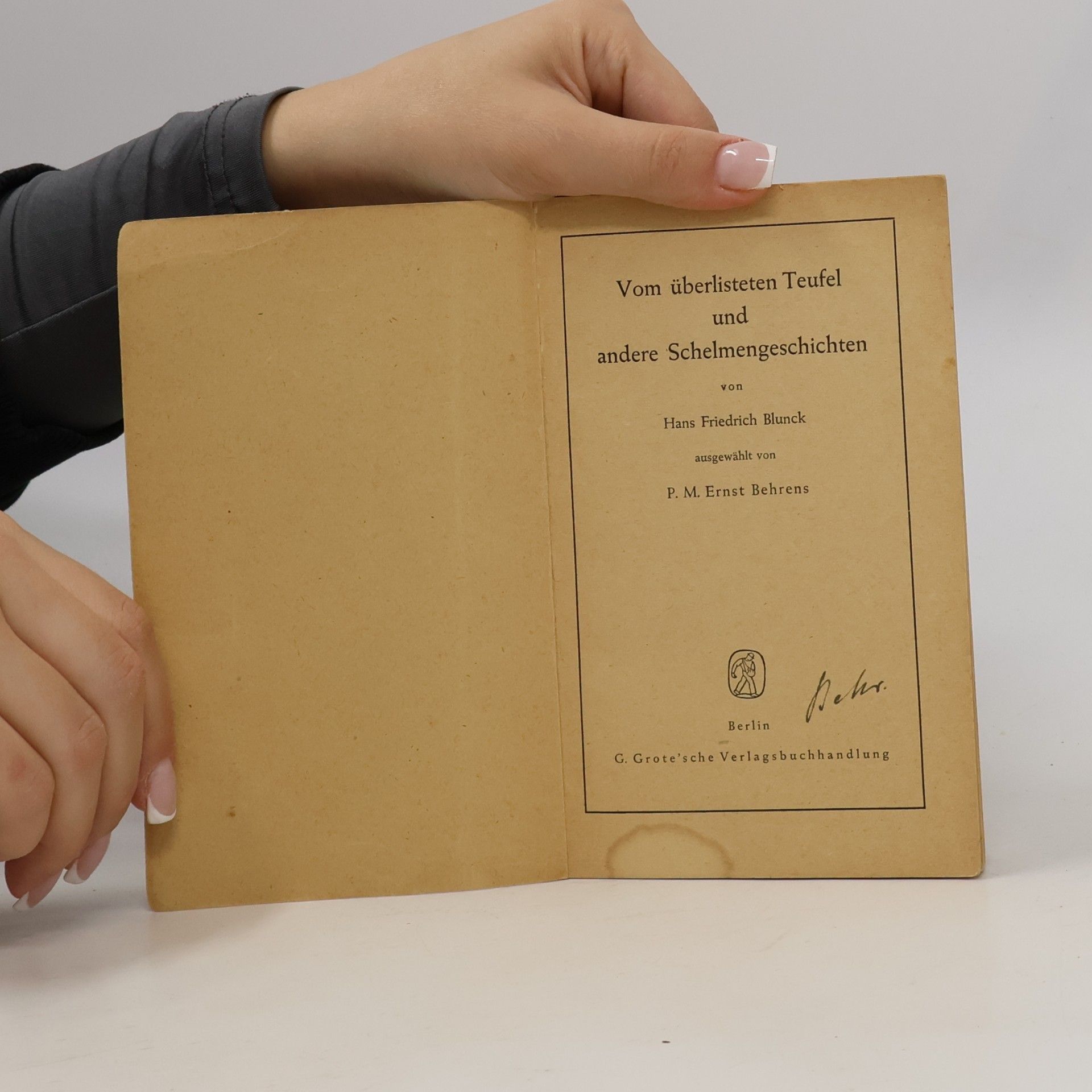 Hans Friedrich Blunck Vom überlisteten Teufel und andere Schelmengeschichten