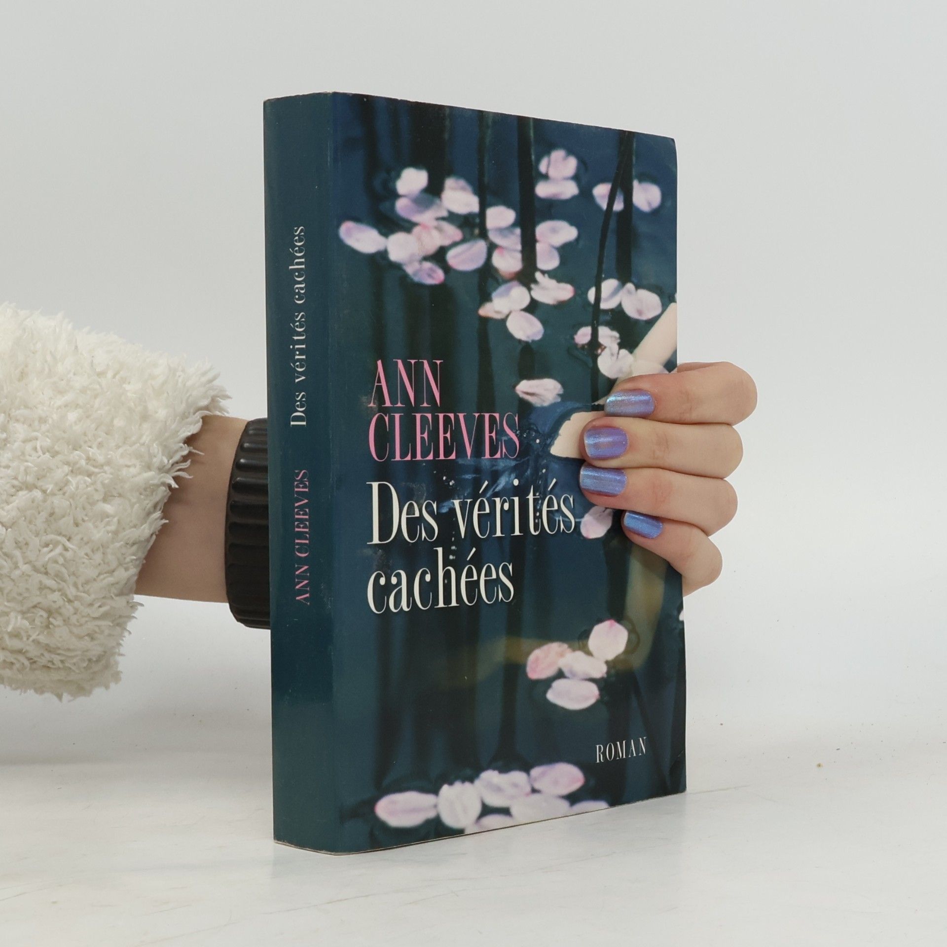 Ann Cleeves Des vérités cachées