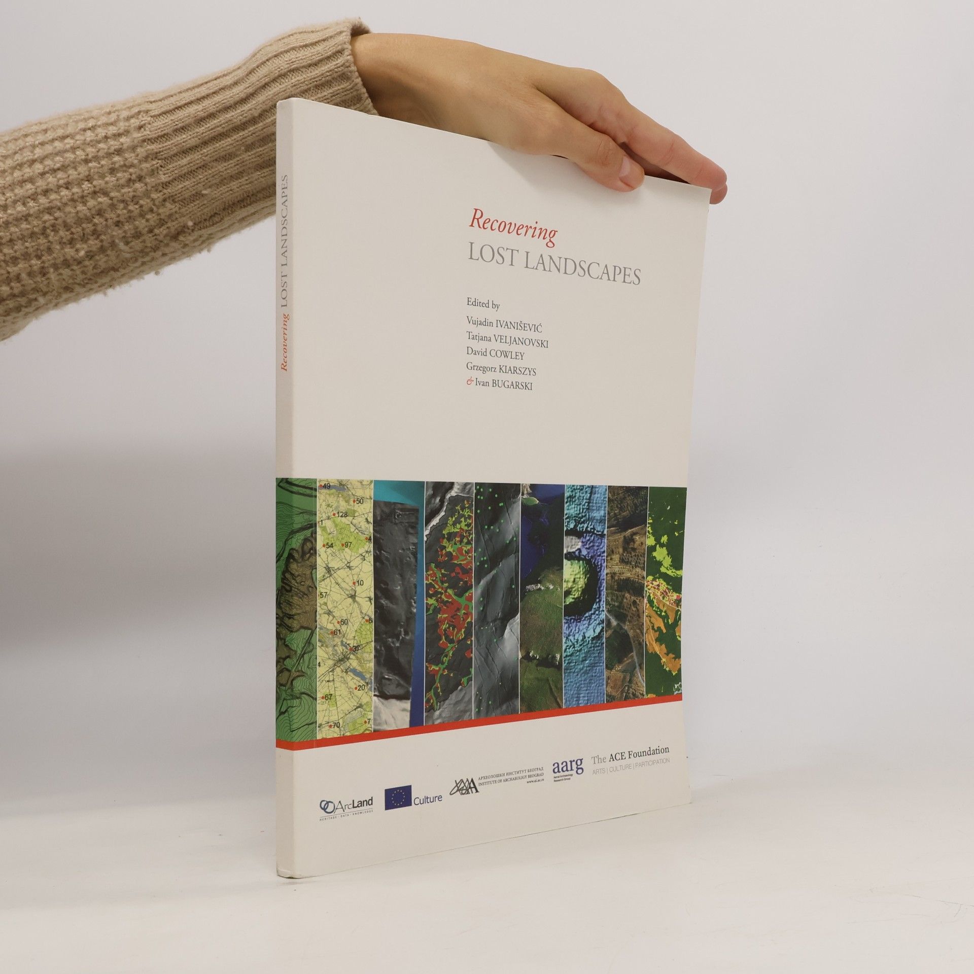Vujadin Ivanišević Recovering Lost Landscapes