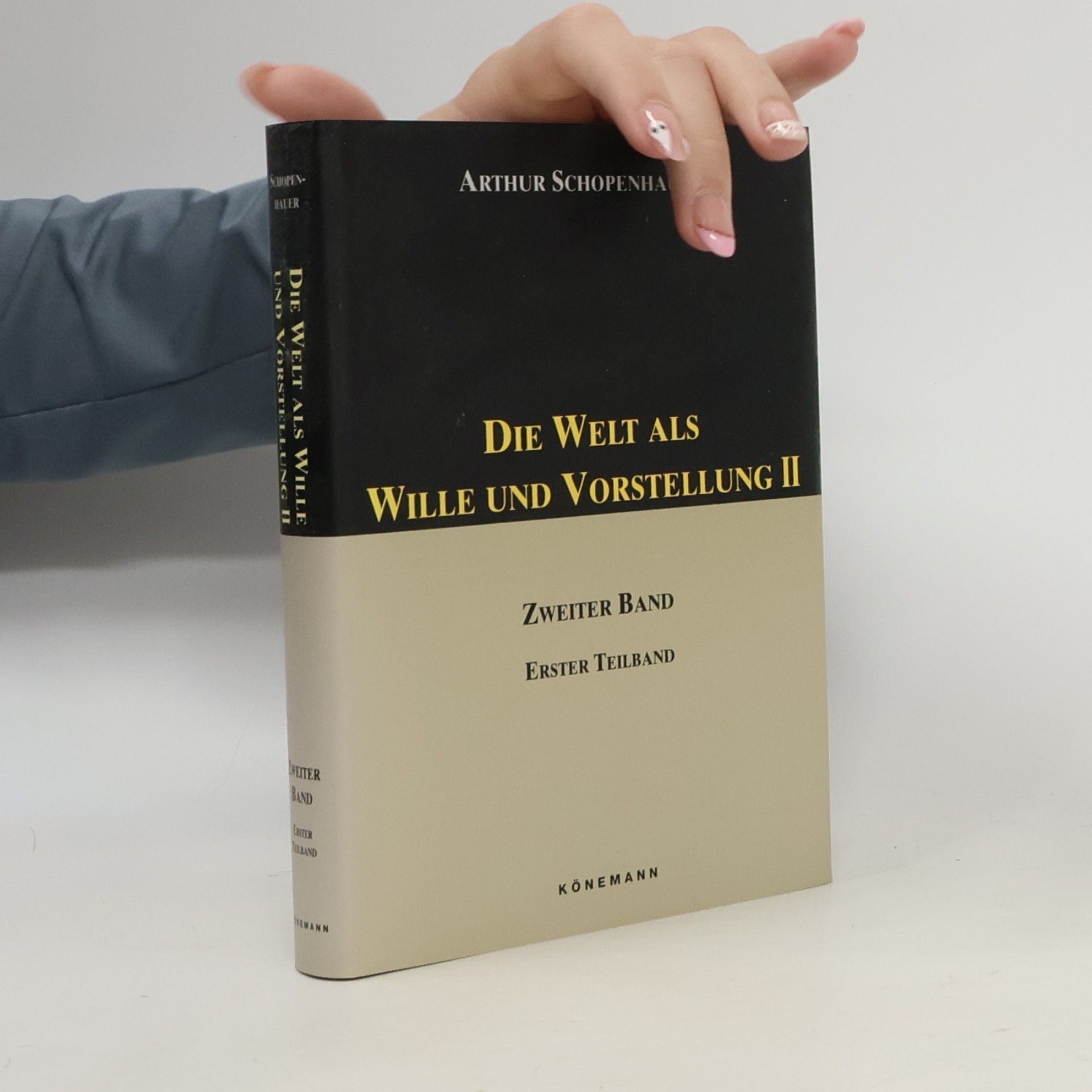 Arthur Schopenhauer Die Welt als Wille und Vorstellung