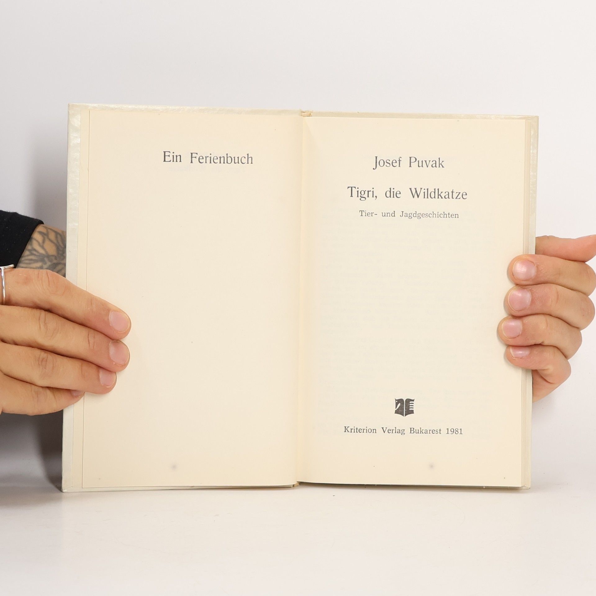 Josef Puvak Tigri, die Wildkatze
