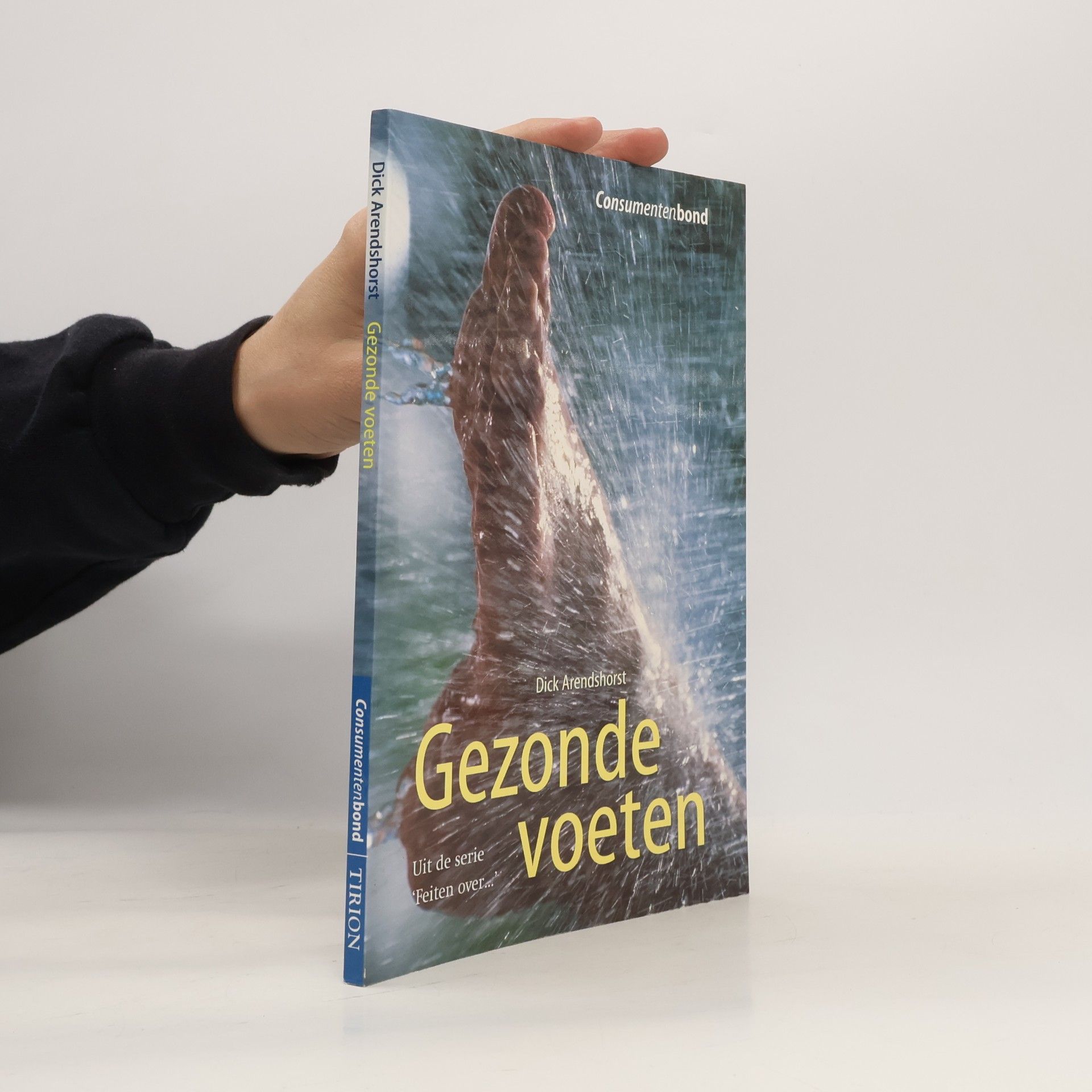 Arendshorst, Dick Gezonde voeten