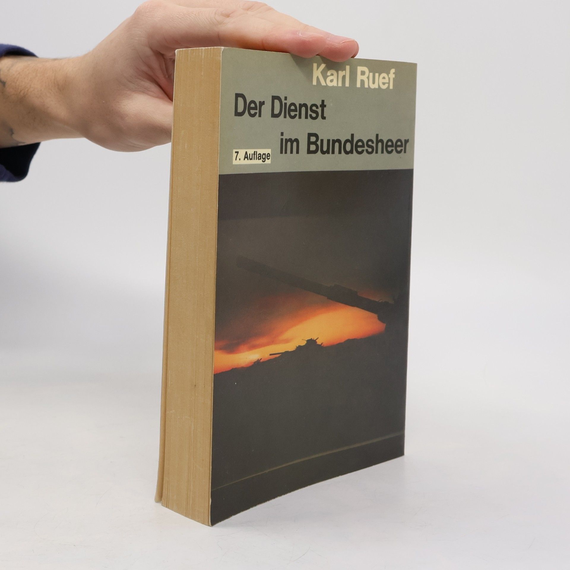 Karl Ruef Der Dienst im Bundesheer