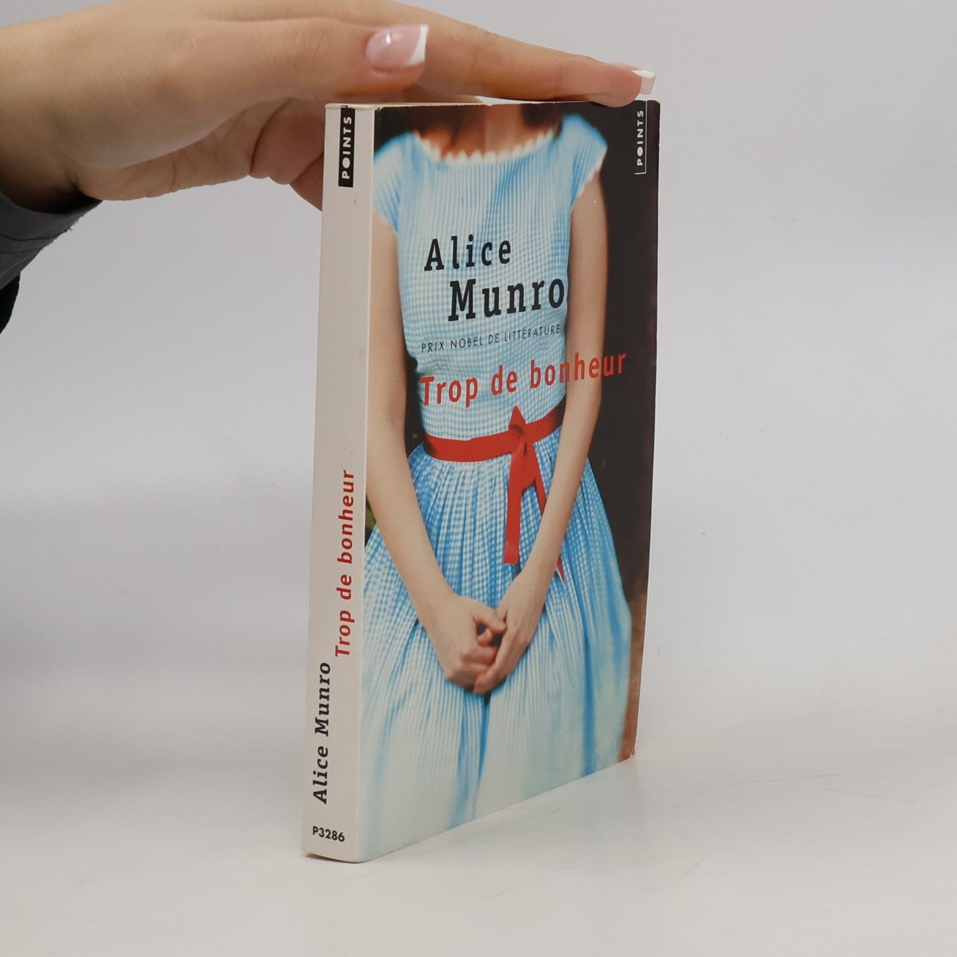 Alice Munro Points: Trop de bonheur