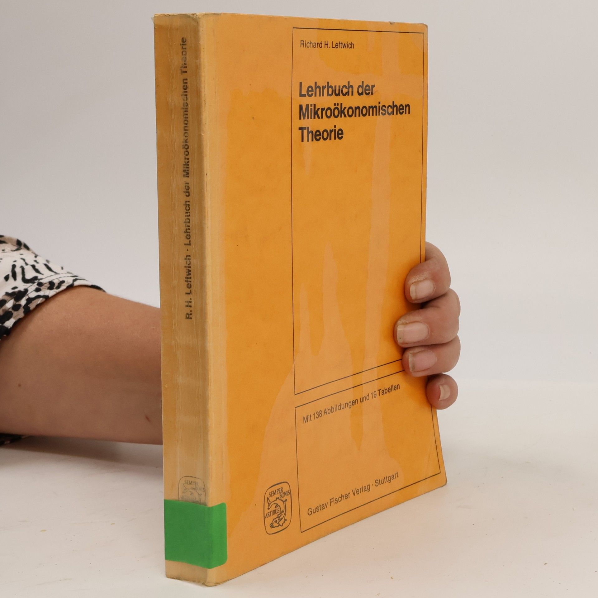 Richard Henry Leftwich Lehrbuch der mikroökonomischen Theorie