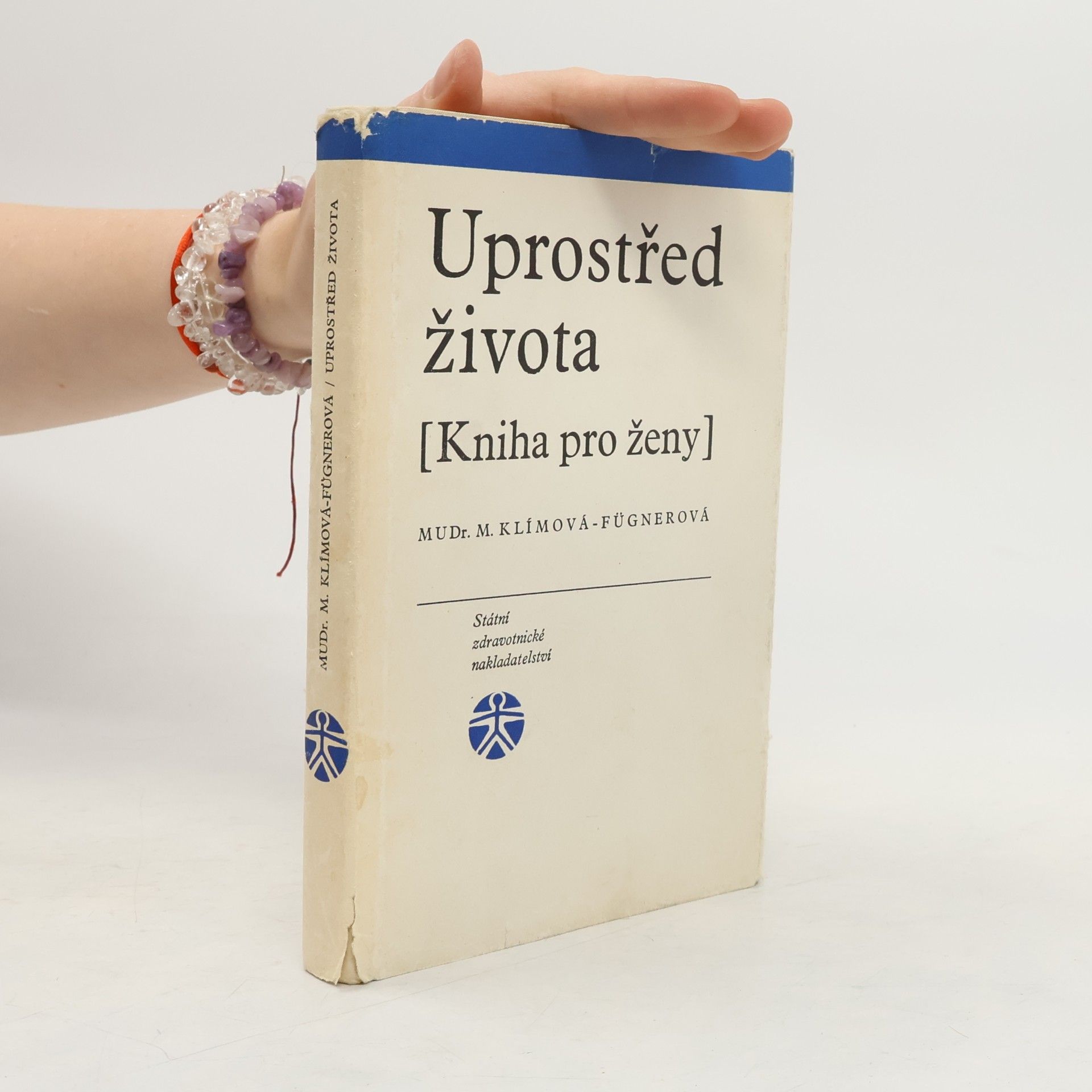 Uprostřed života. Kniha pro ženy.