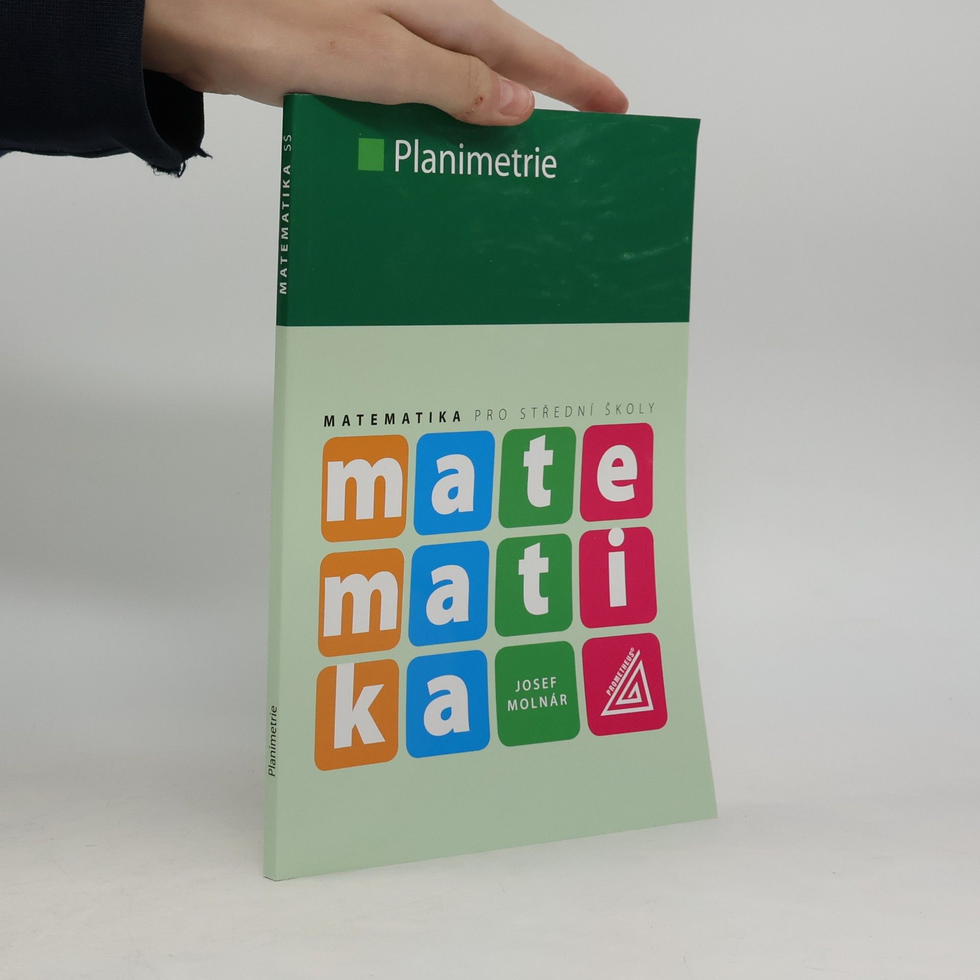 Josef Molnár Matematika pro SOŠ - Planimetrie