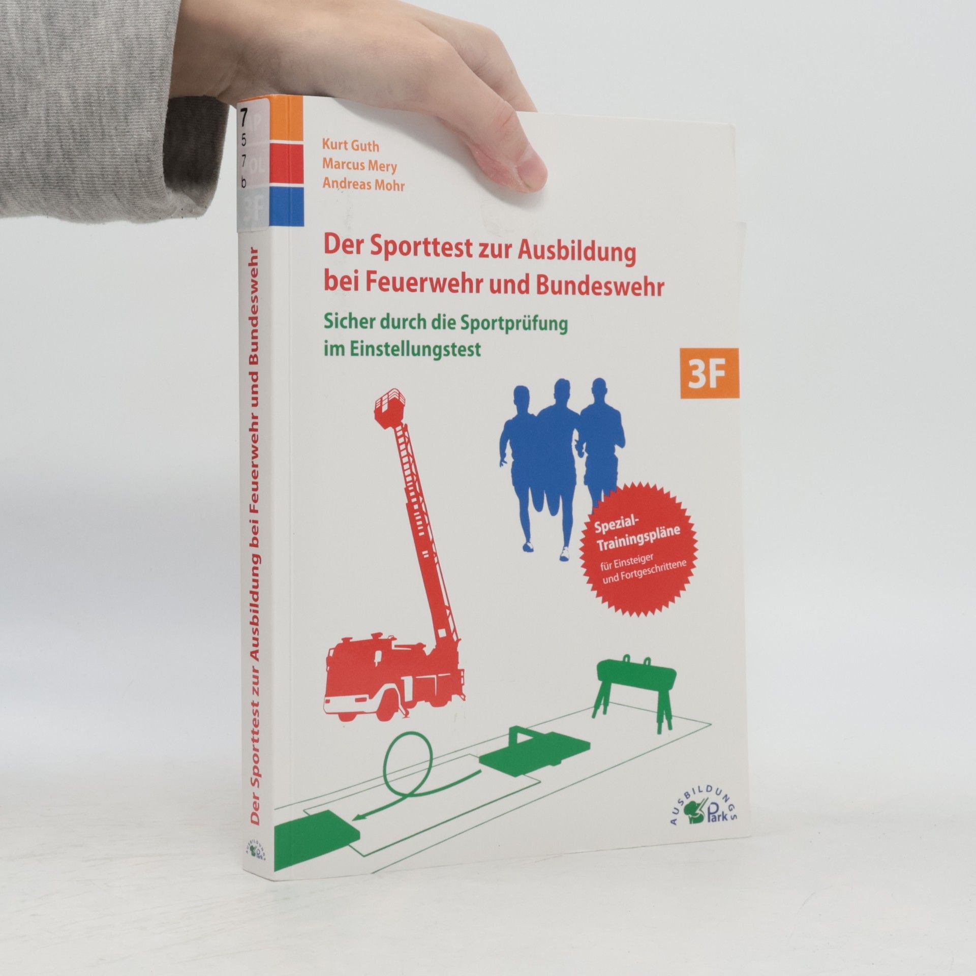 Der Sporttest zur Ausbildung bei Feuerwehr und Bundeswehr