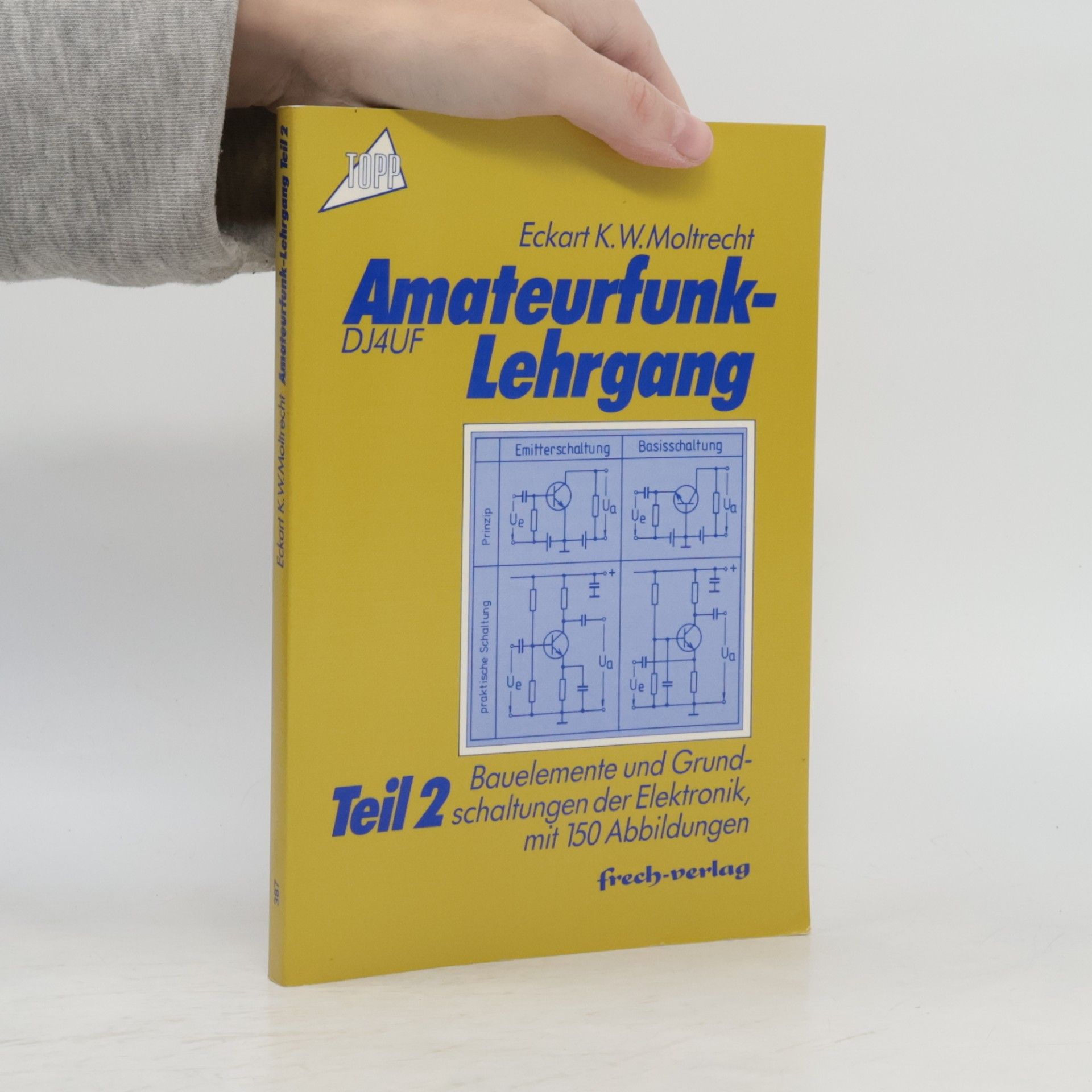 Eckart K. W. Moltrecht Amateurfunk-Lehrgang 2