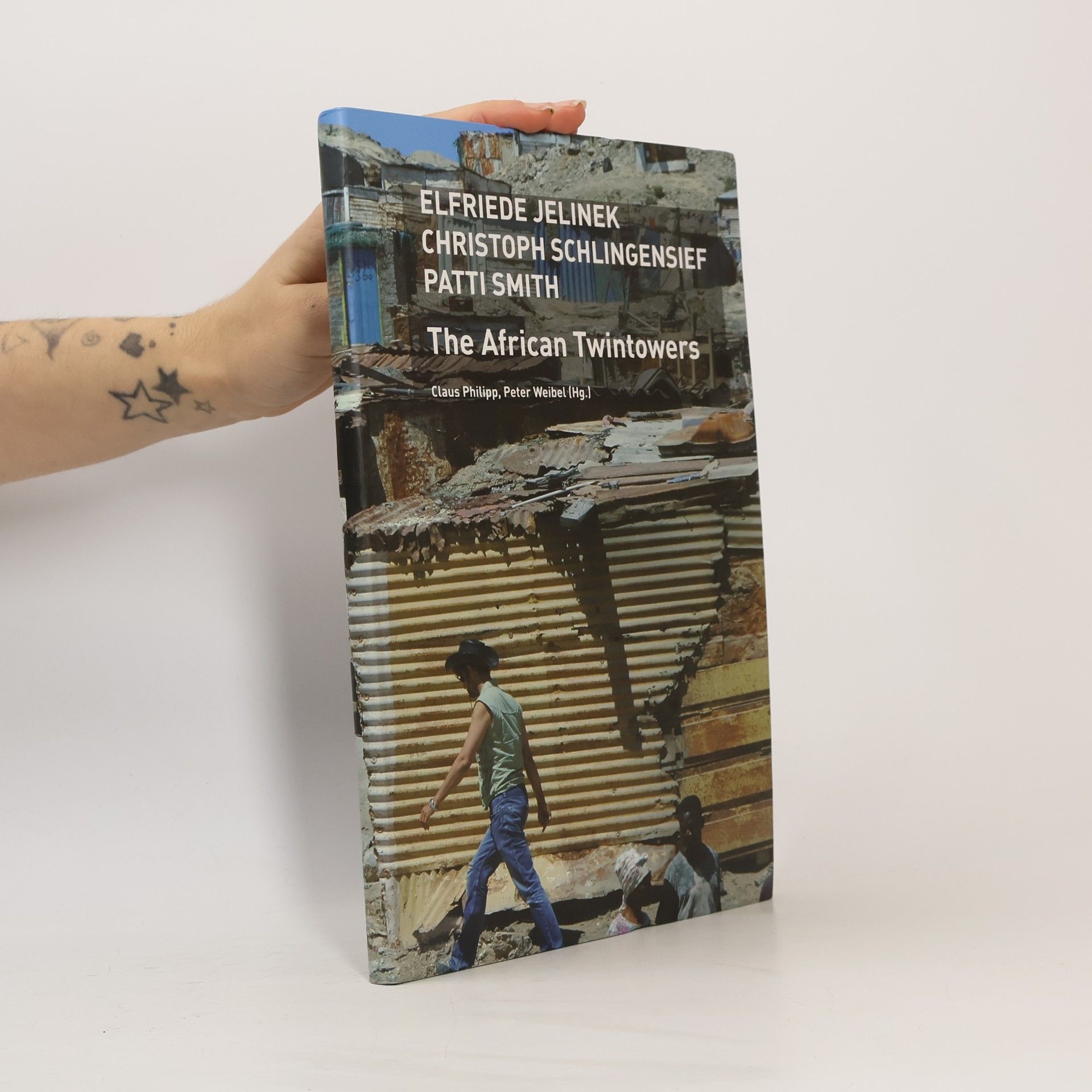 Elfriede Jelinek, Christoph Schlingensief, Patti Smith, The African Twintowers