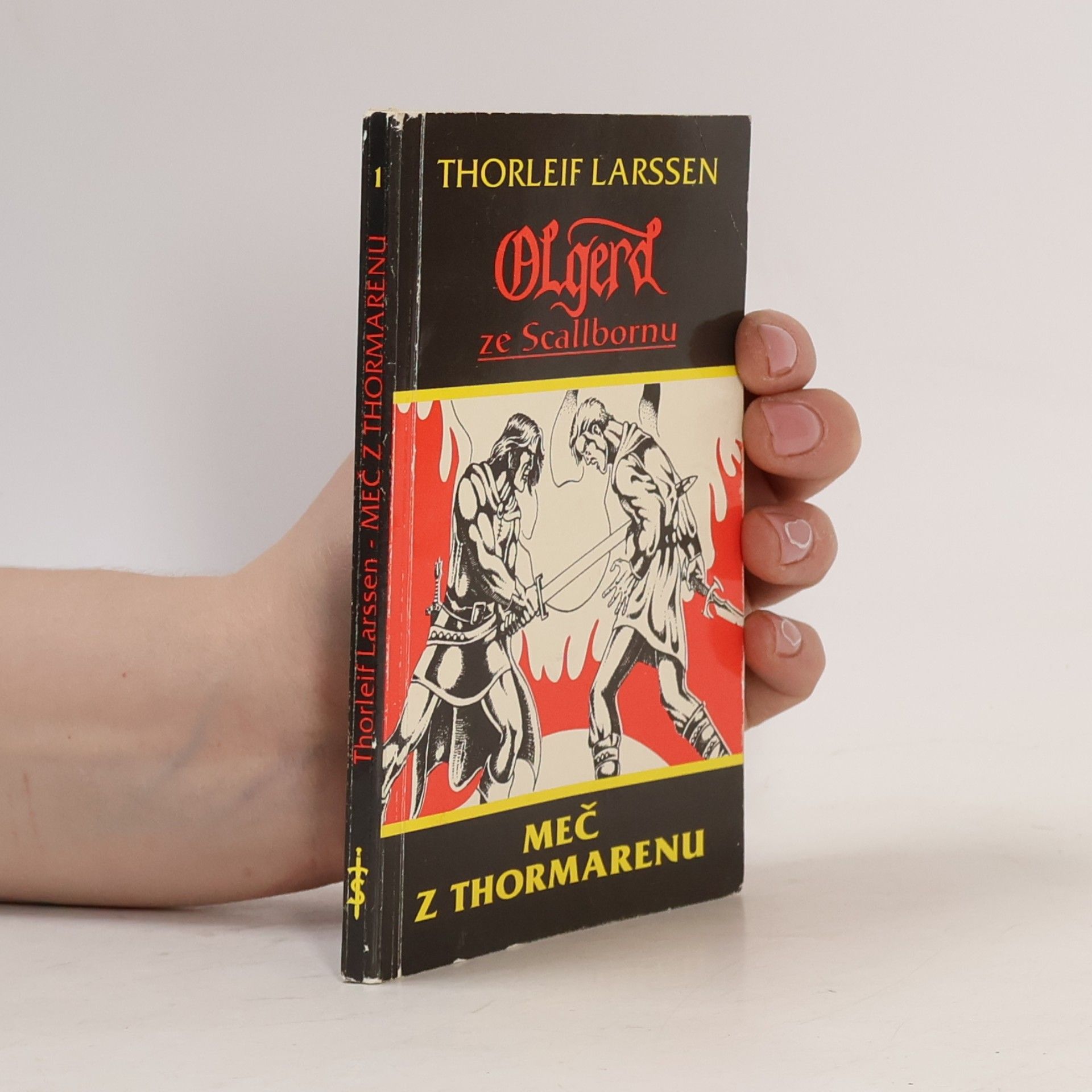 Olgerd ze Scallbornu. 1, Meč z Thormarenu