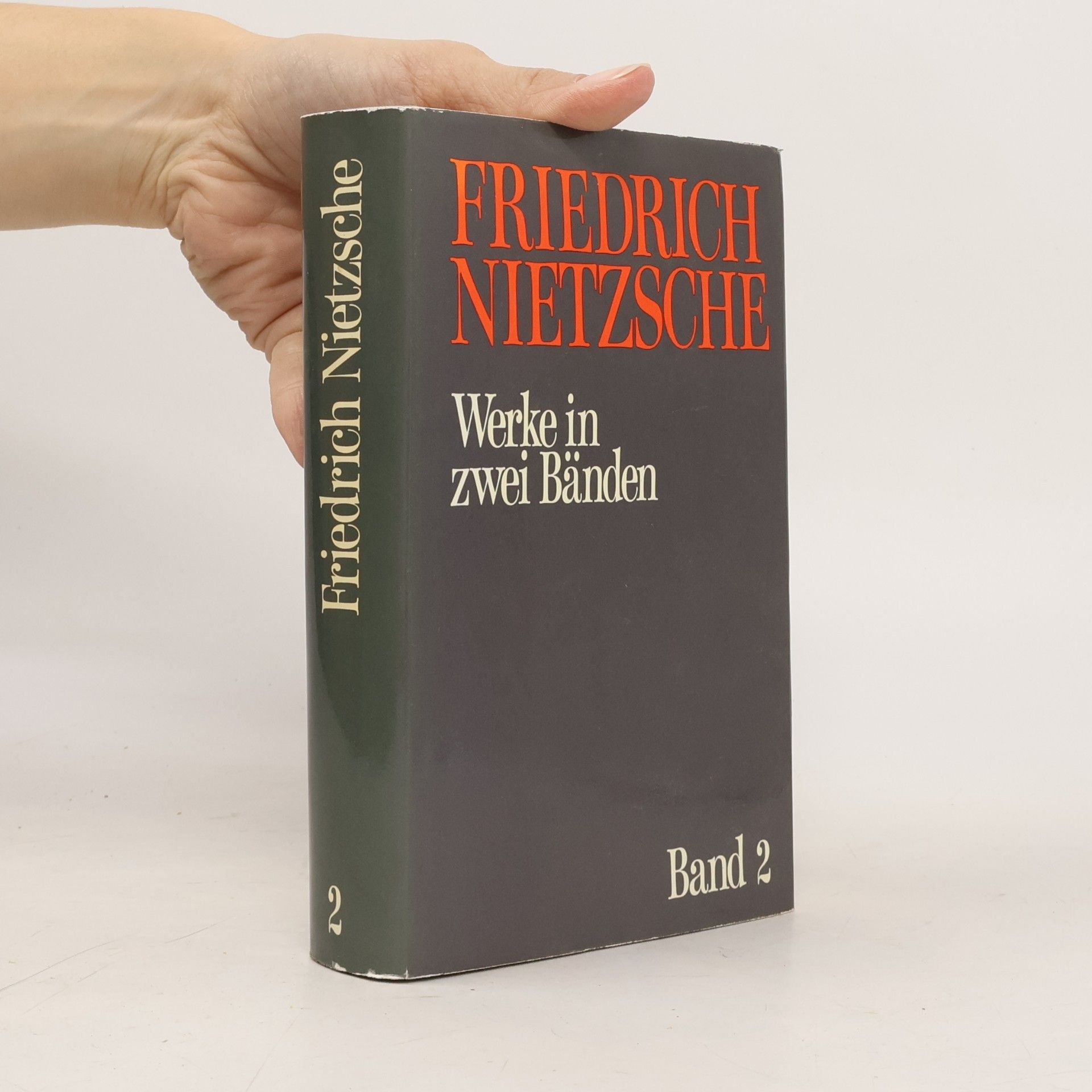 Friedrich Nietzsche Werke in zwei Bänden