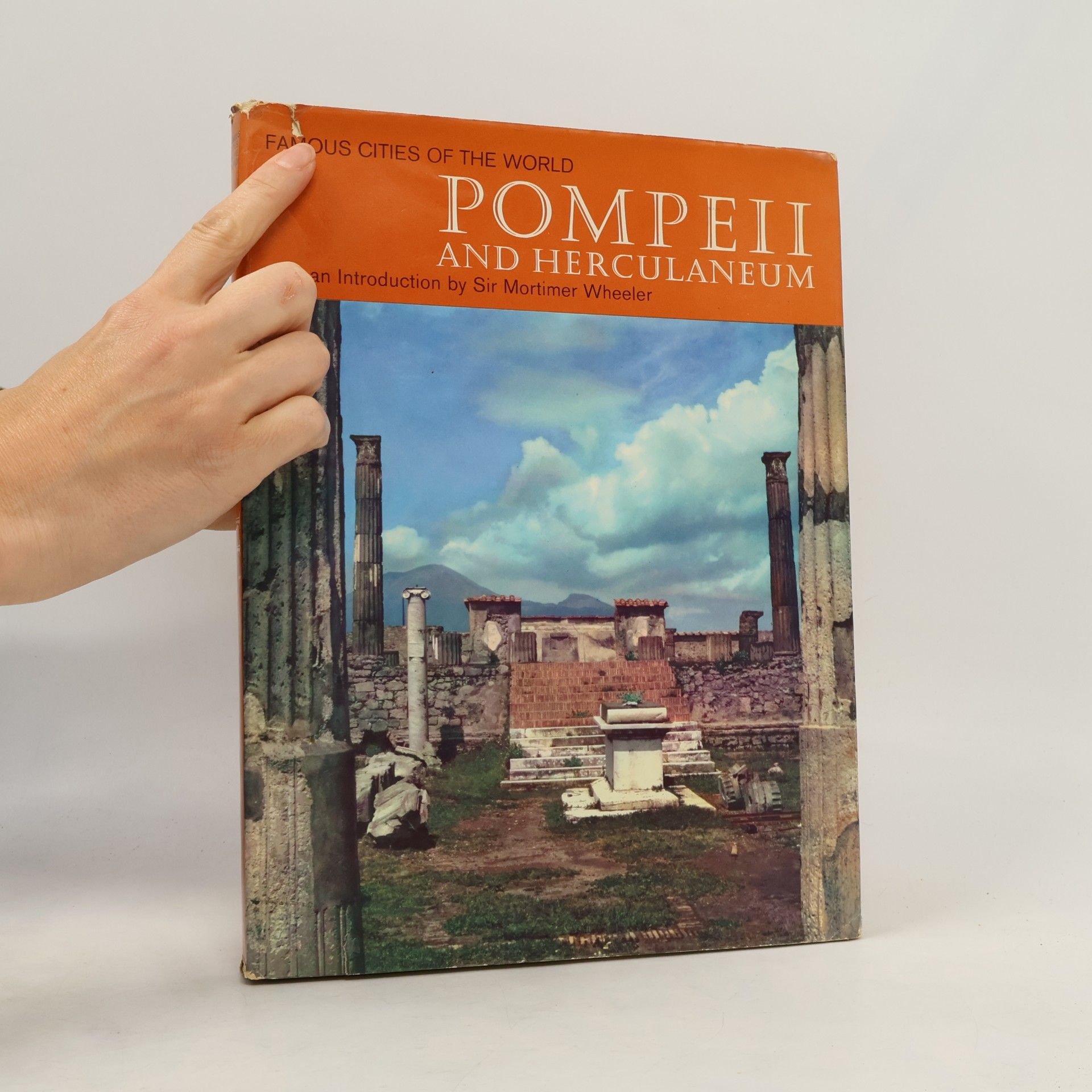 Mortimer Wheeler Pompeii and Herculaneum
