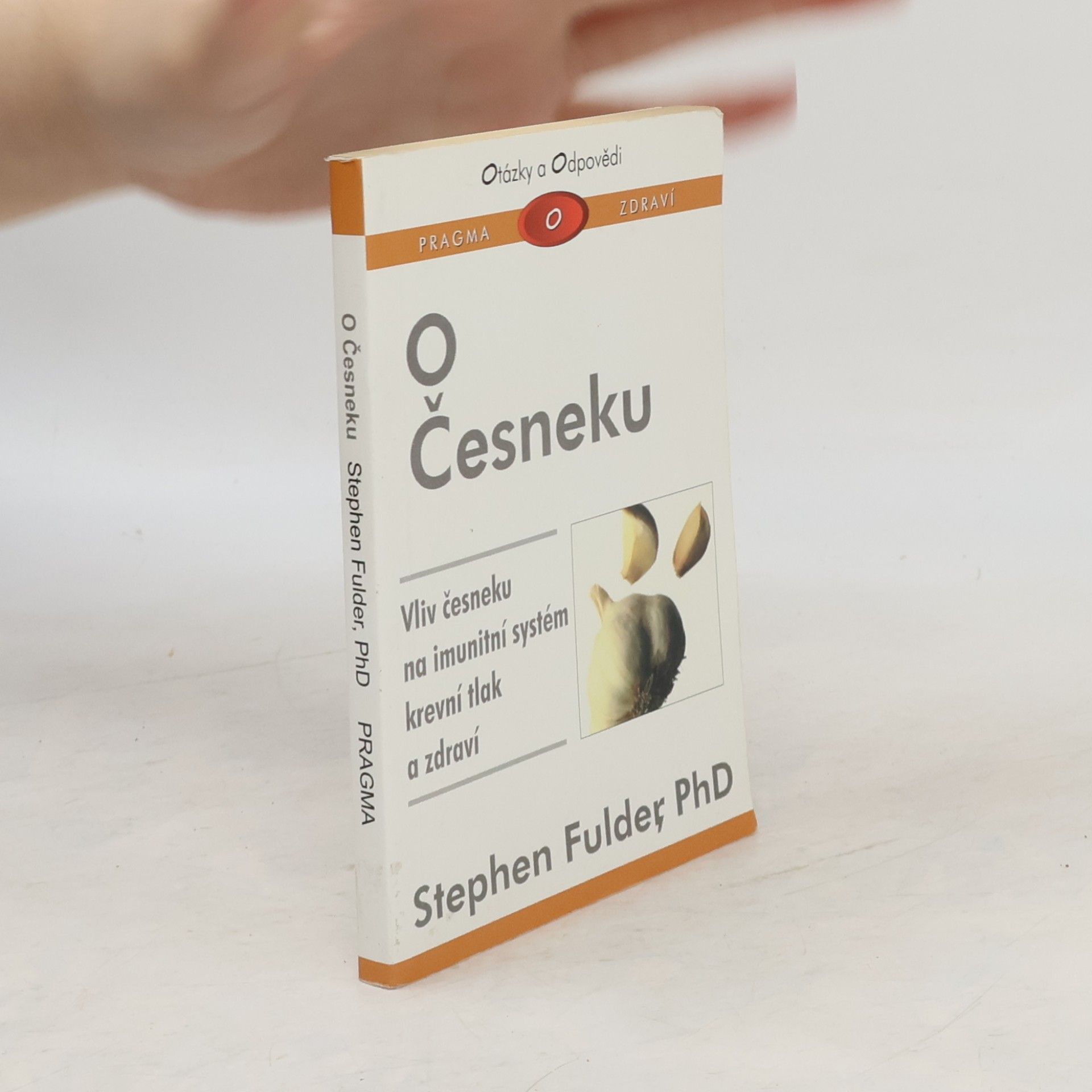 Stephen Fulder O česneku