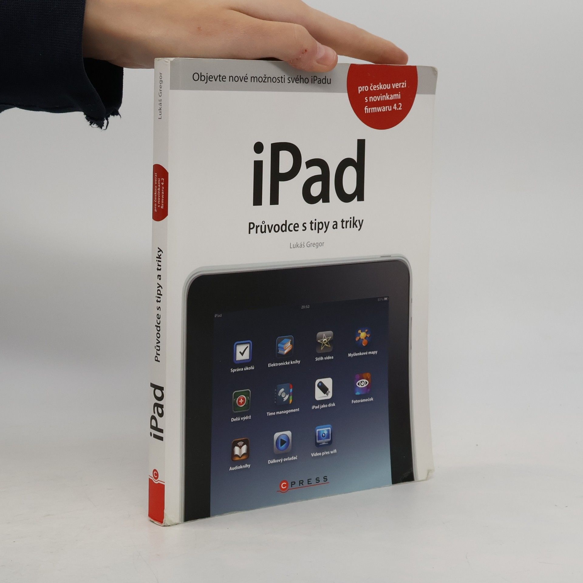 iPad. průvodce s tipy a triky