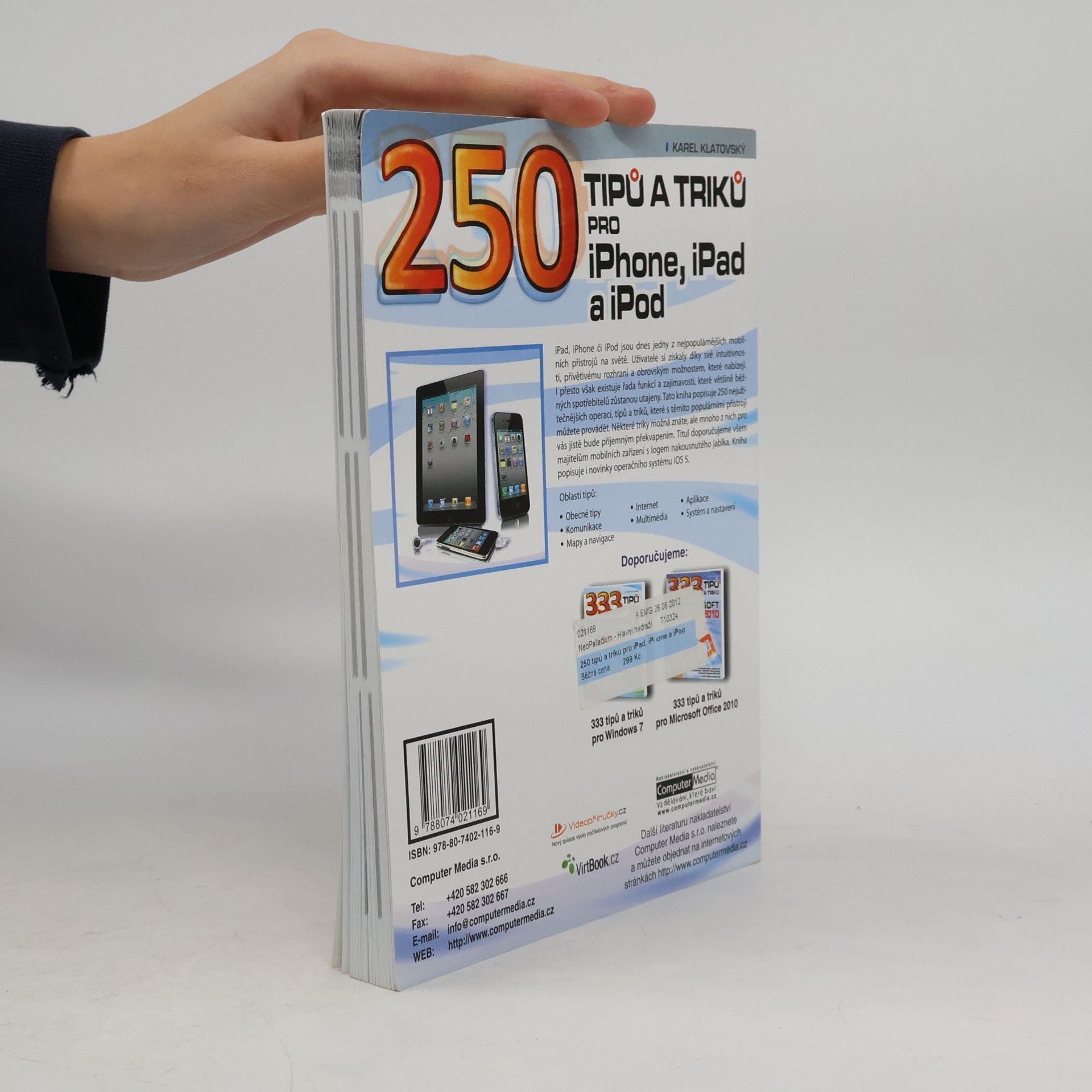 Karel Klatovský 250 tipů a triků pro iPad, iPhone a iPod