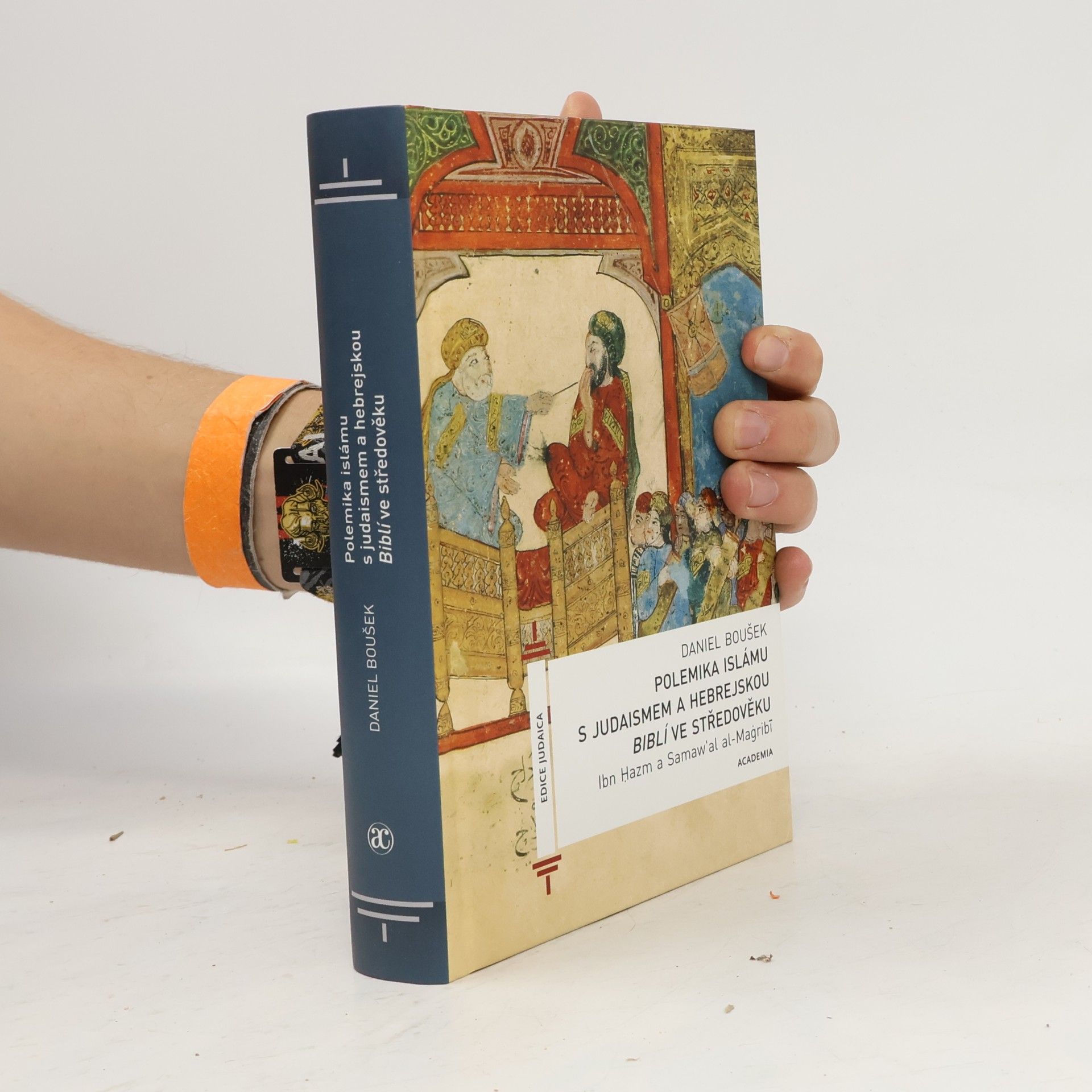 Polemika islámu s judaismem a hebrejskou Biblí ve středověku : Ibn Ḥazm a Samaw'al al-Maġribī