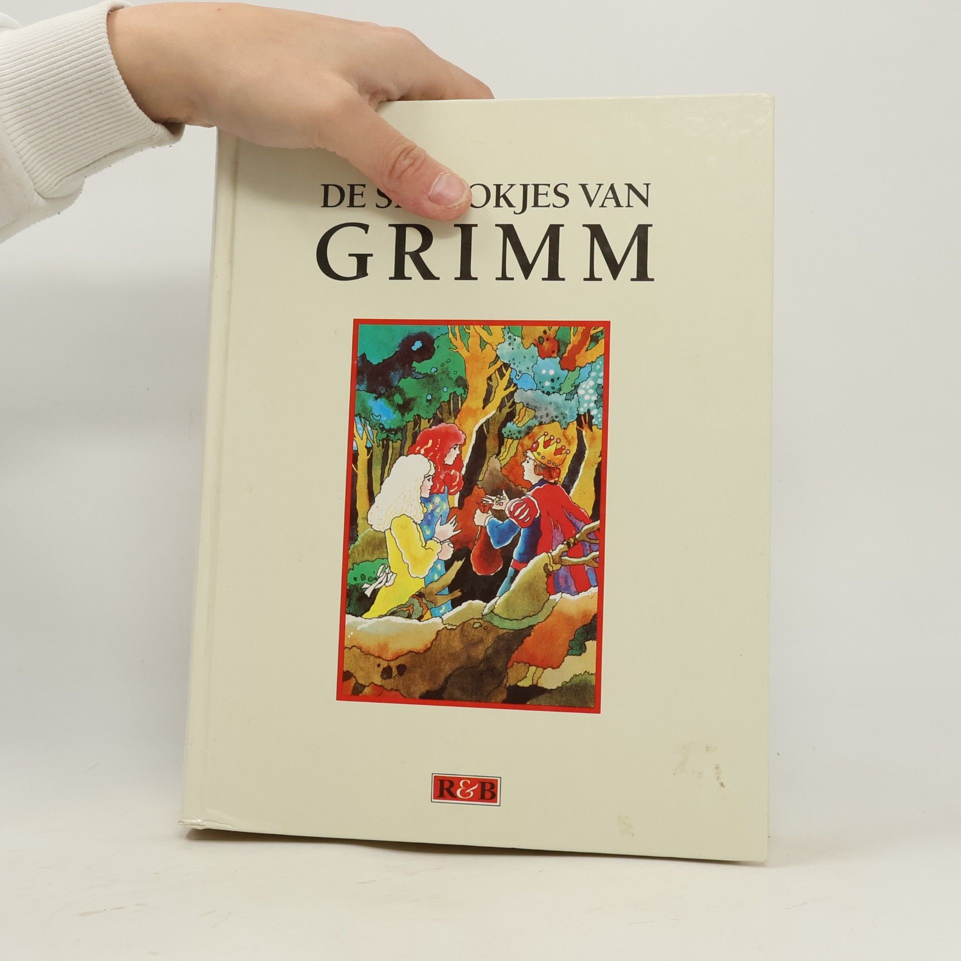 Jacob Grimm De beroemde sprookjes van Jacob en Wilhelm Grimm