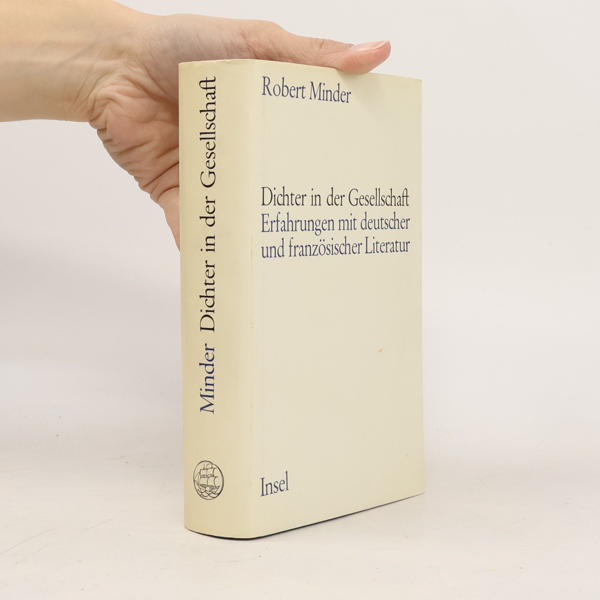 Robert Minder Dichter in der Gesellschaft
