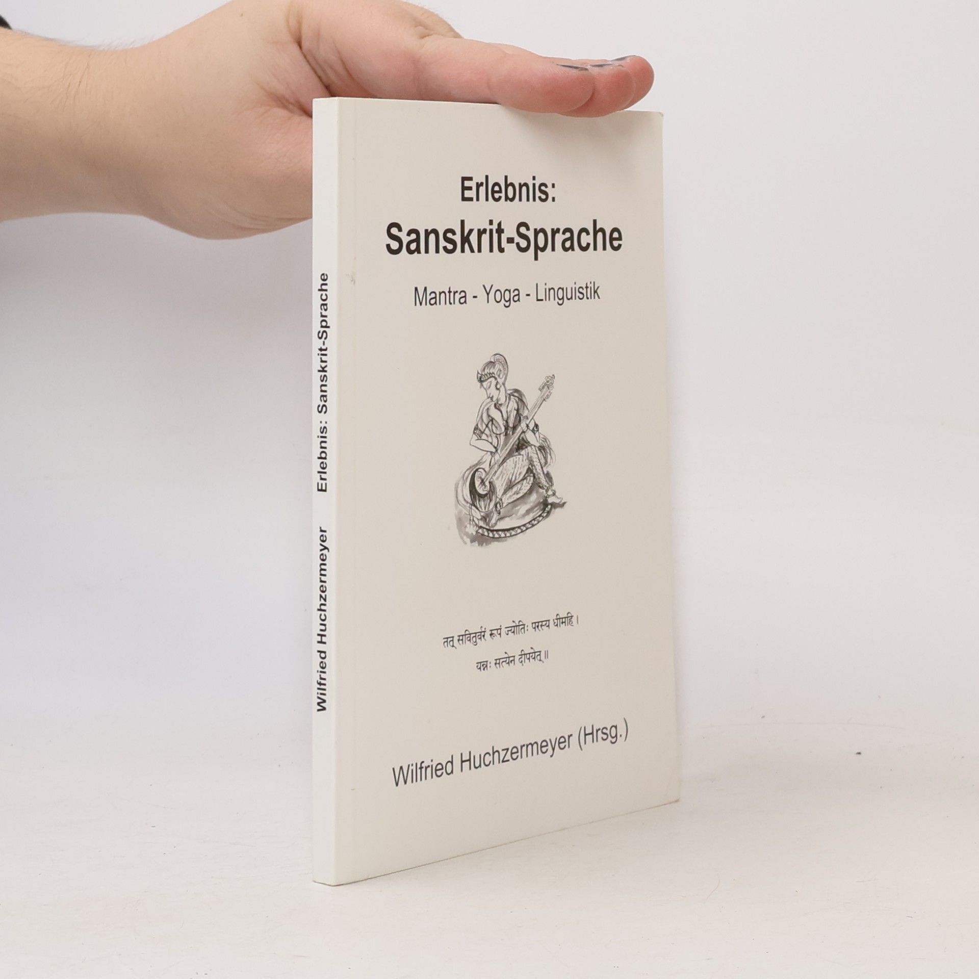Erlebnis: Sanskrit-Sprache