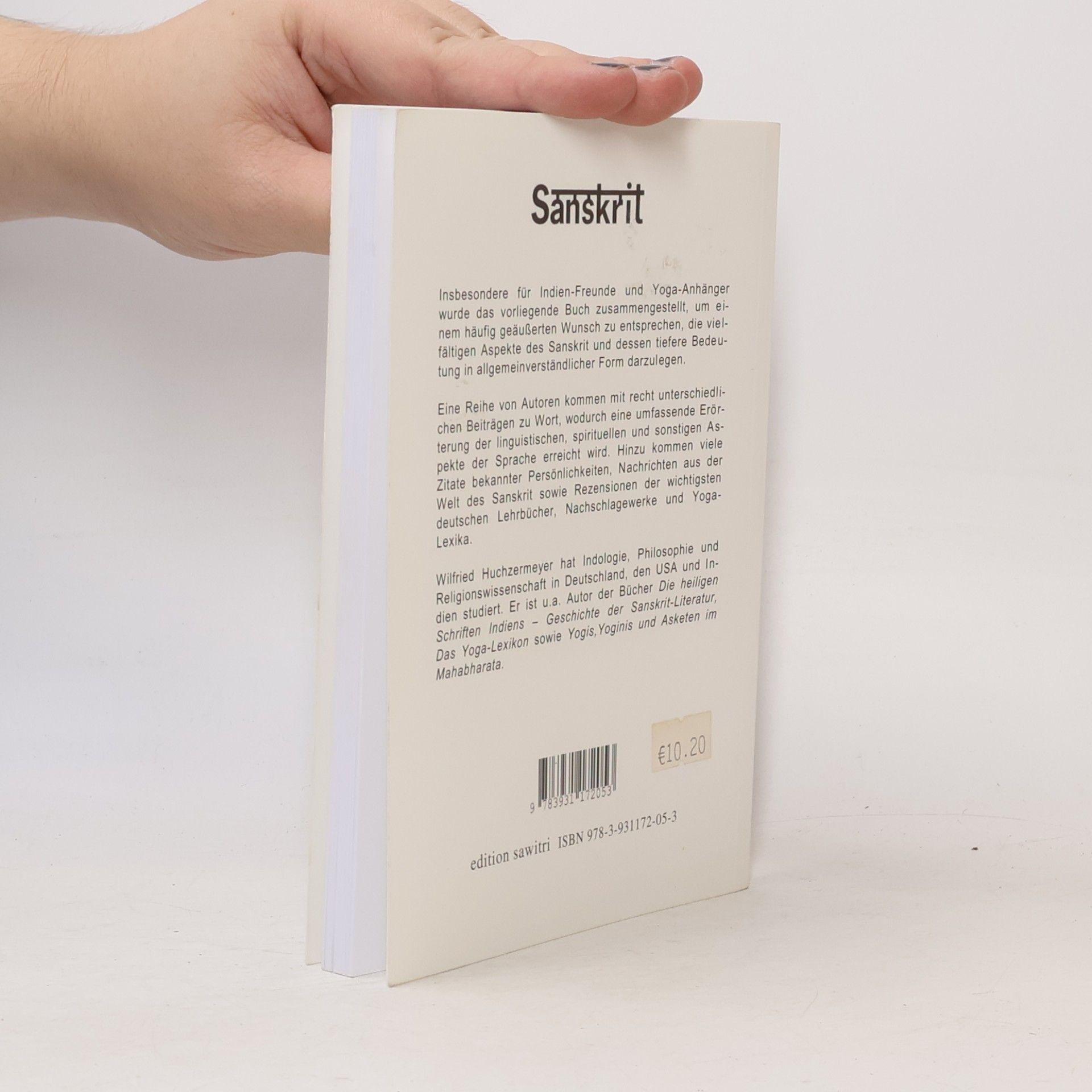 Wilfried Huchzermeyer Erlebnis: Sanskrit-Sprache
